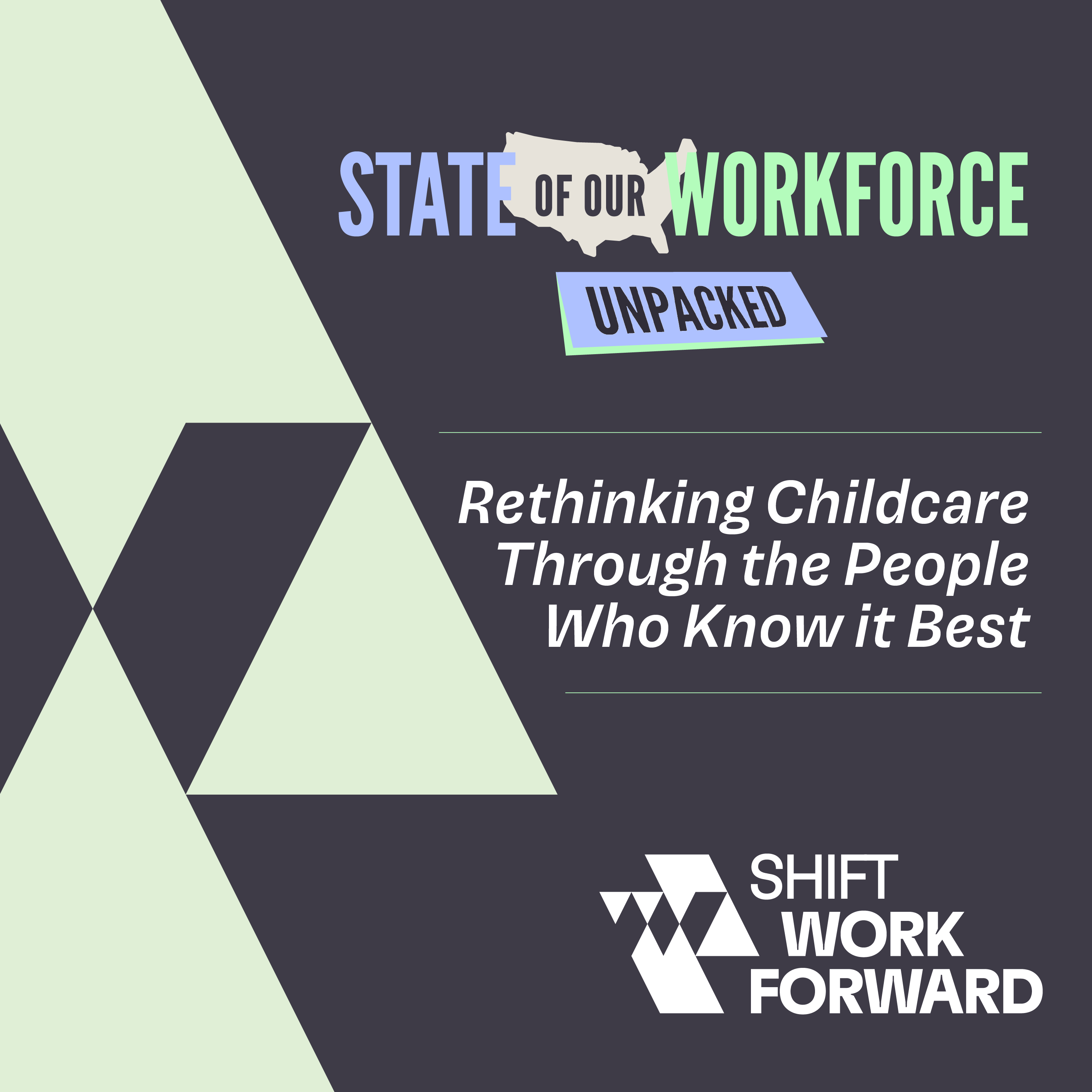 Unpacked: Rethinking Childcare Through the People Who Know It Best episode artwork