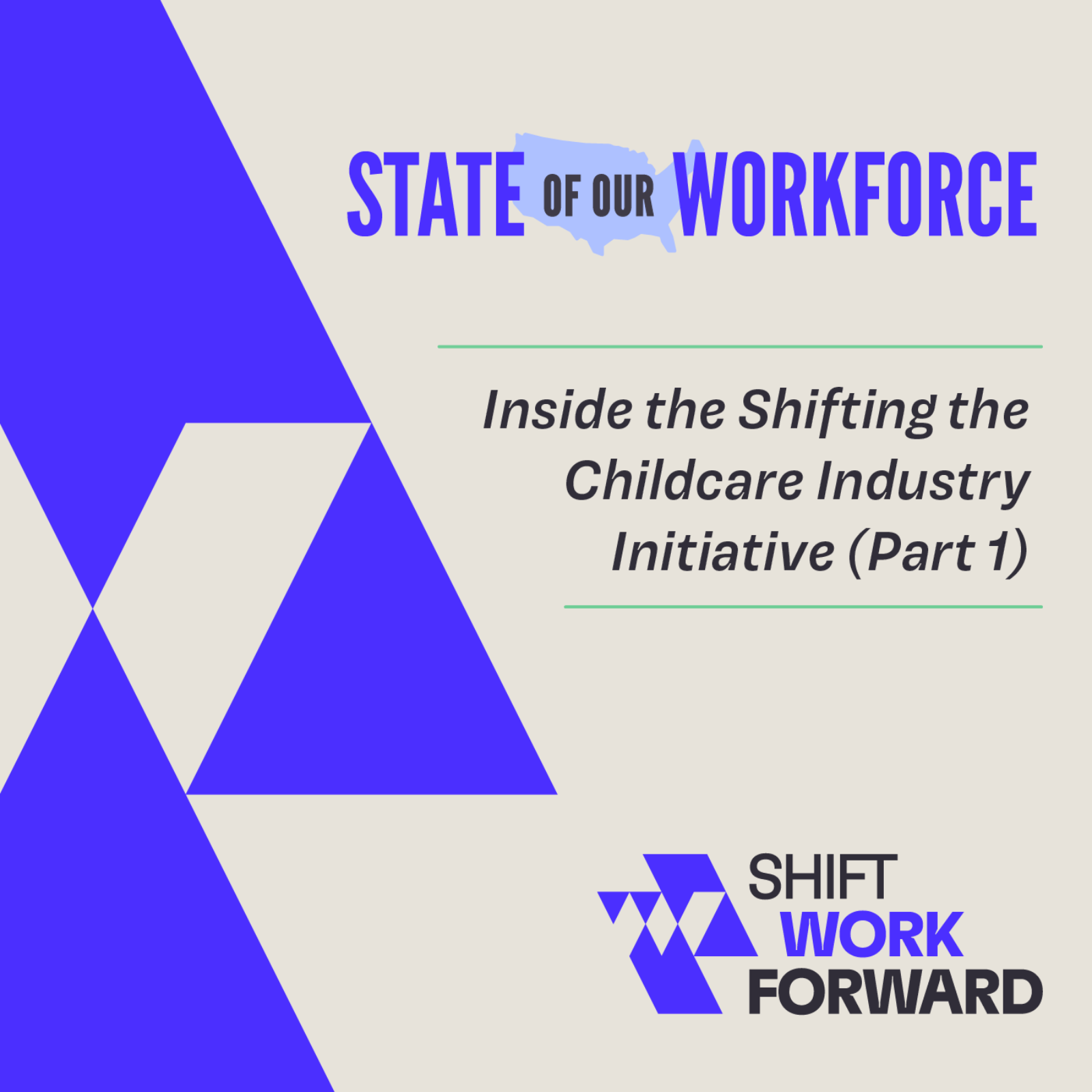 Inside the Shifting the Childcare Industry Initiative (Part 1) episode artwork