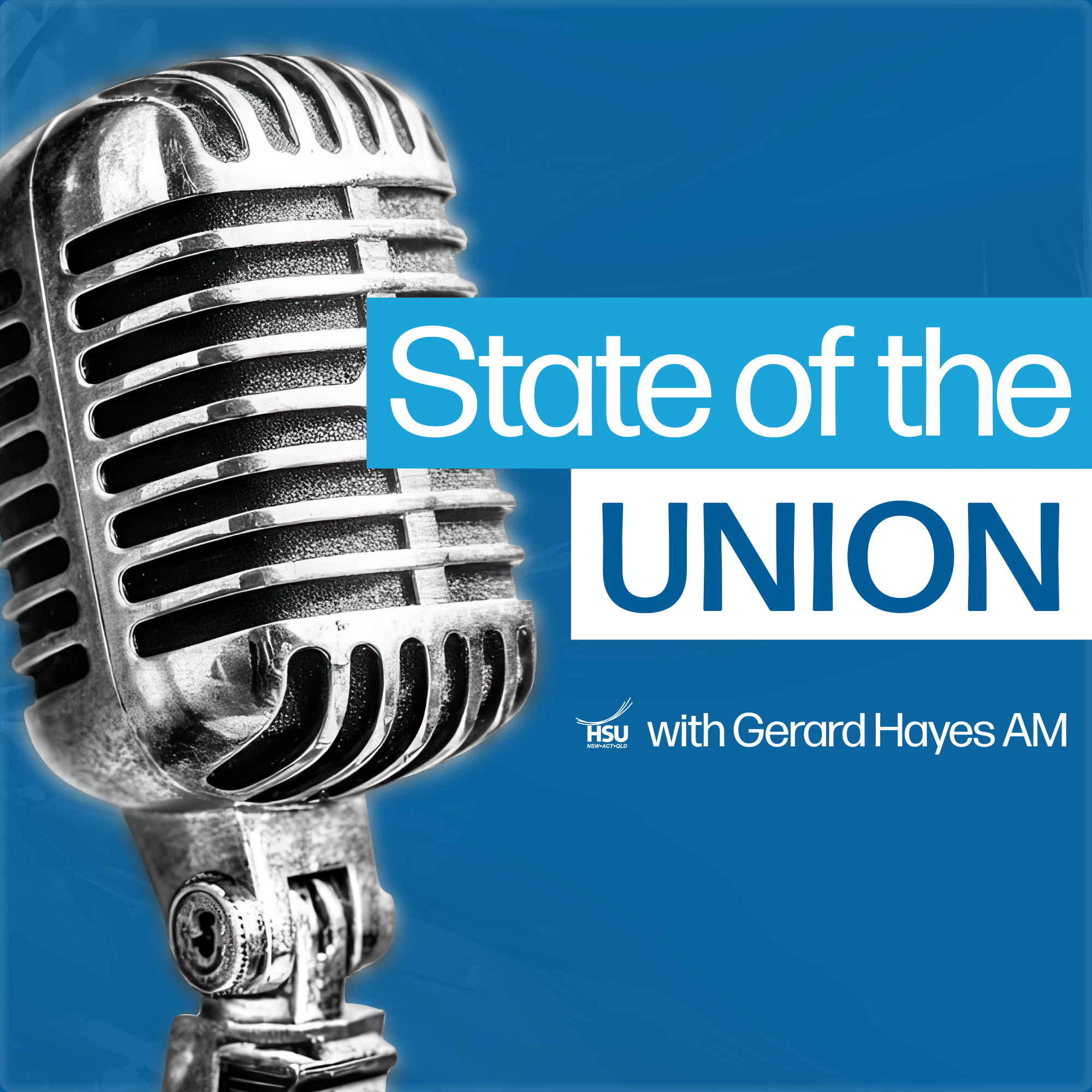 State of the Union with Gerard Hayes AM