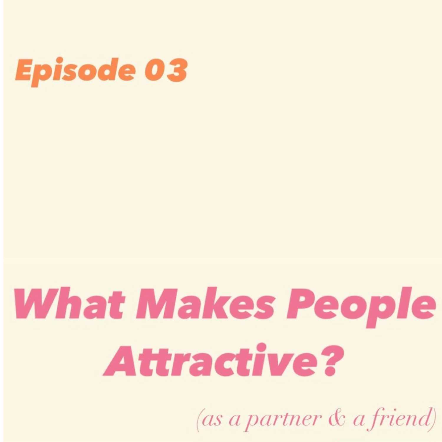 What Makes People Attractive? episode artwork