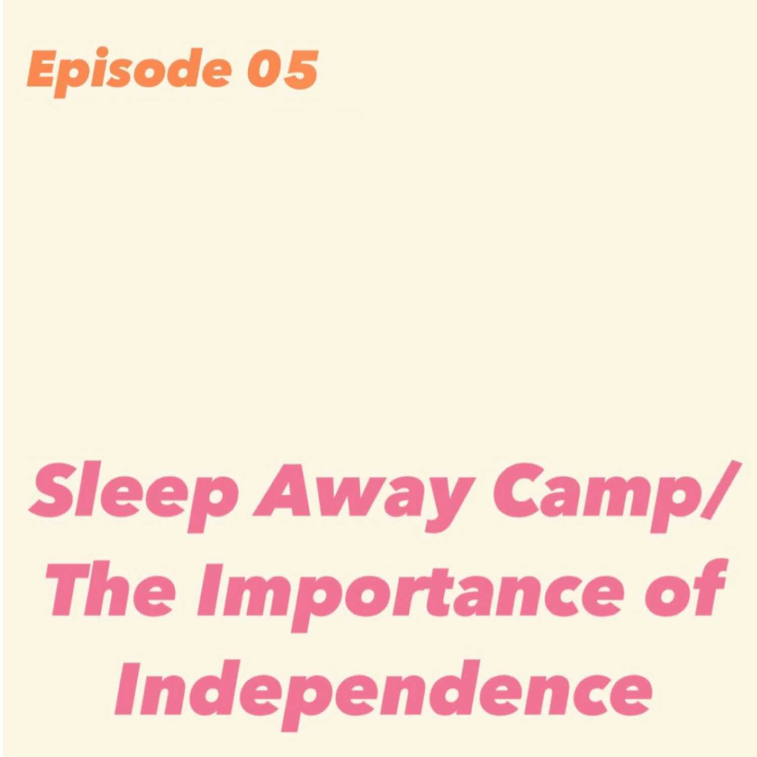 The Importance of Independence episode artwork