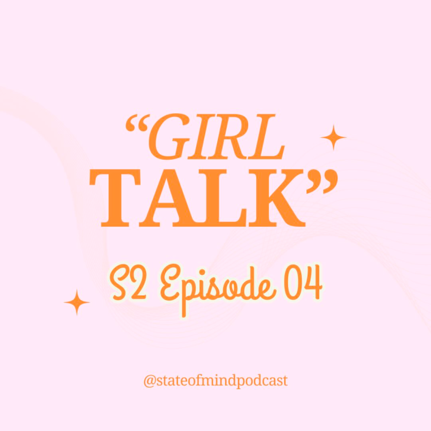 “Girl Talk” episode artwork