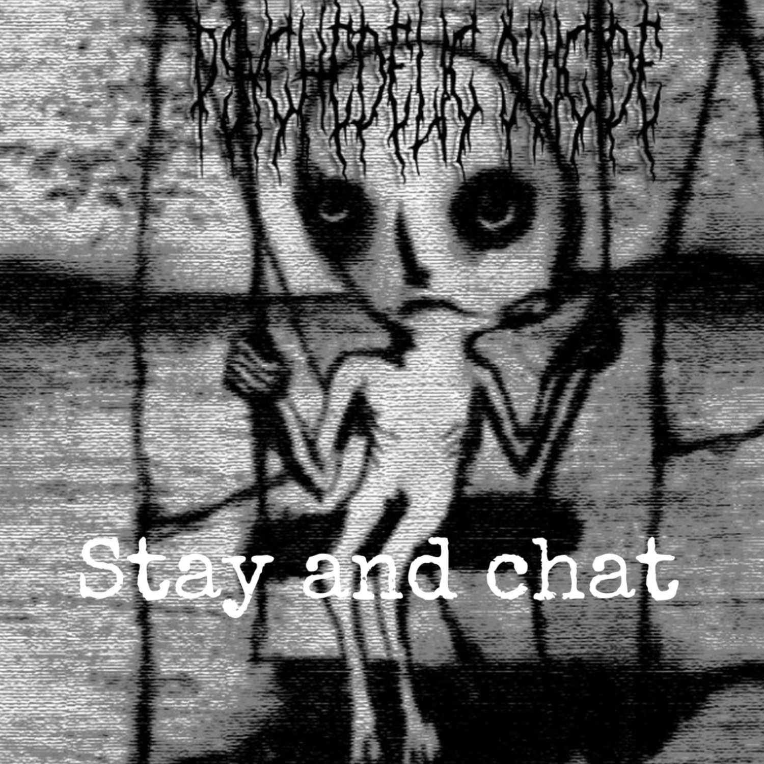 Stay and chat