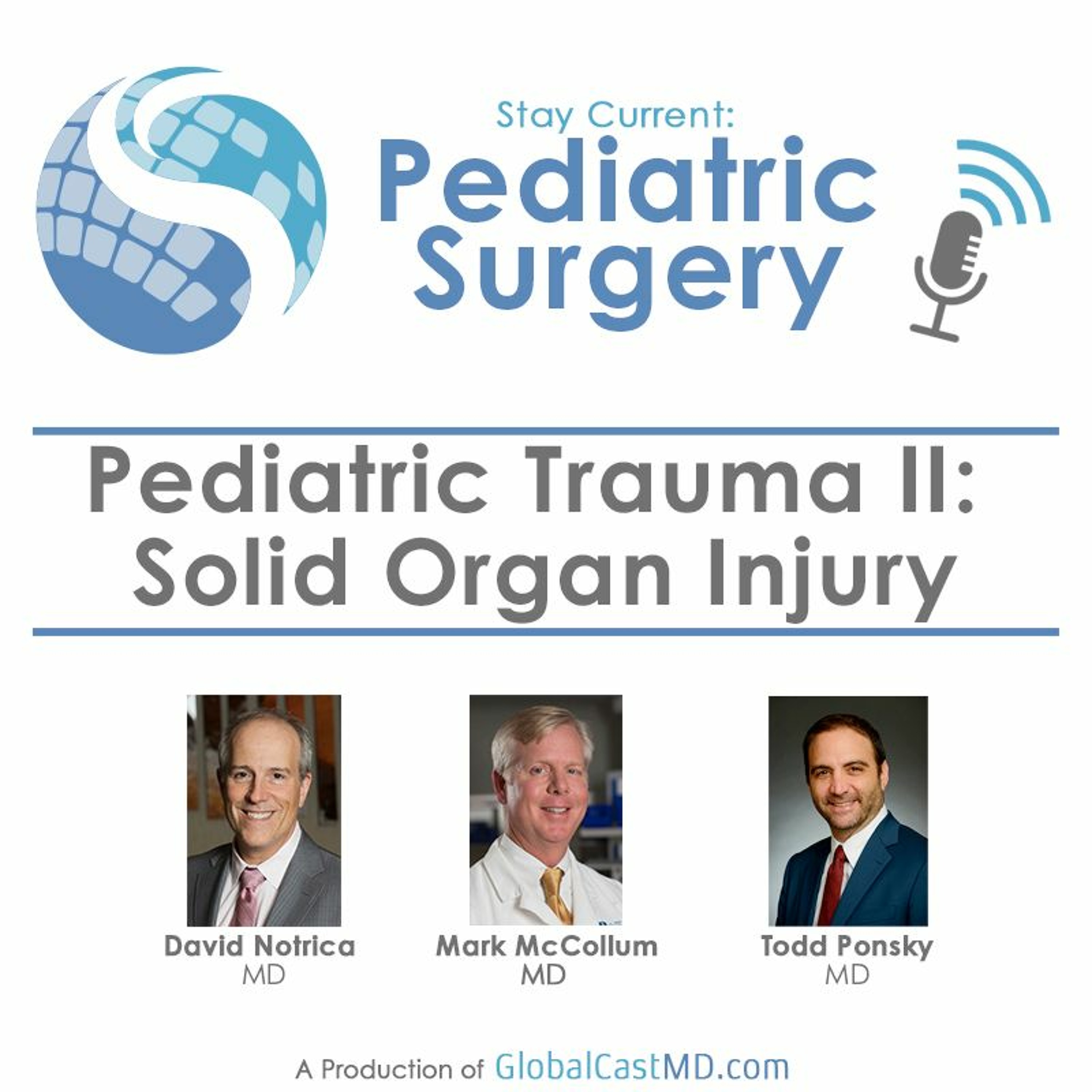 Stay Current in Pediatric Surgery