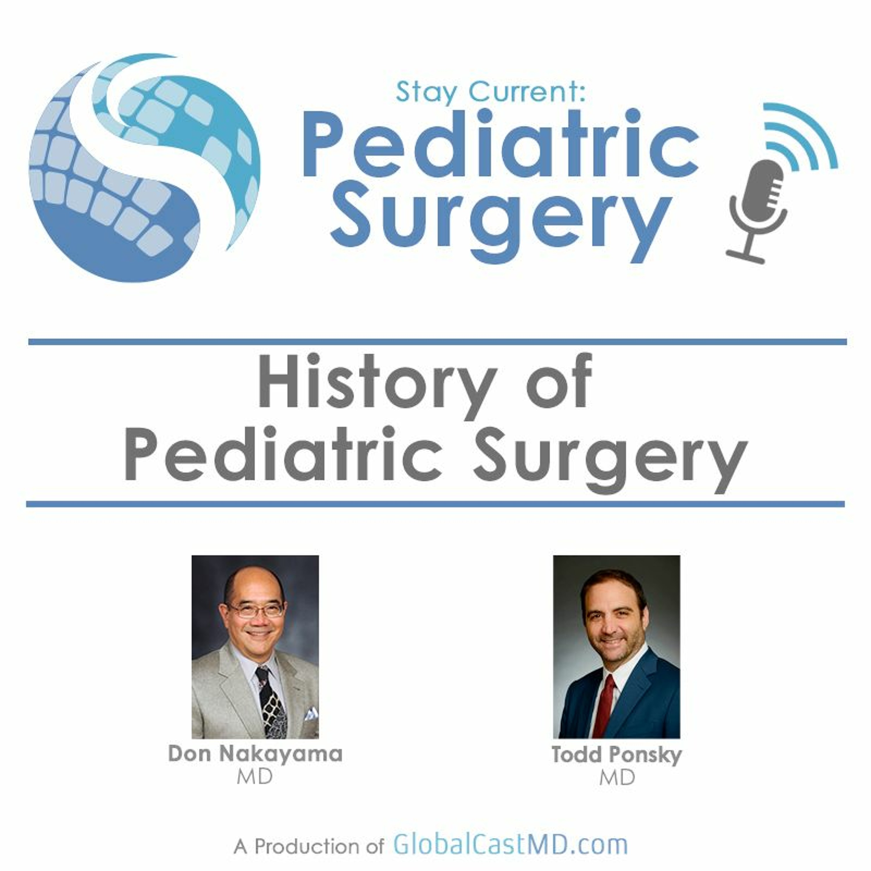 Stay Current in Pediatric Surgery