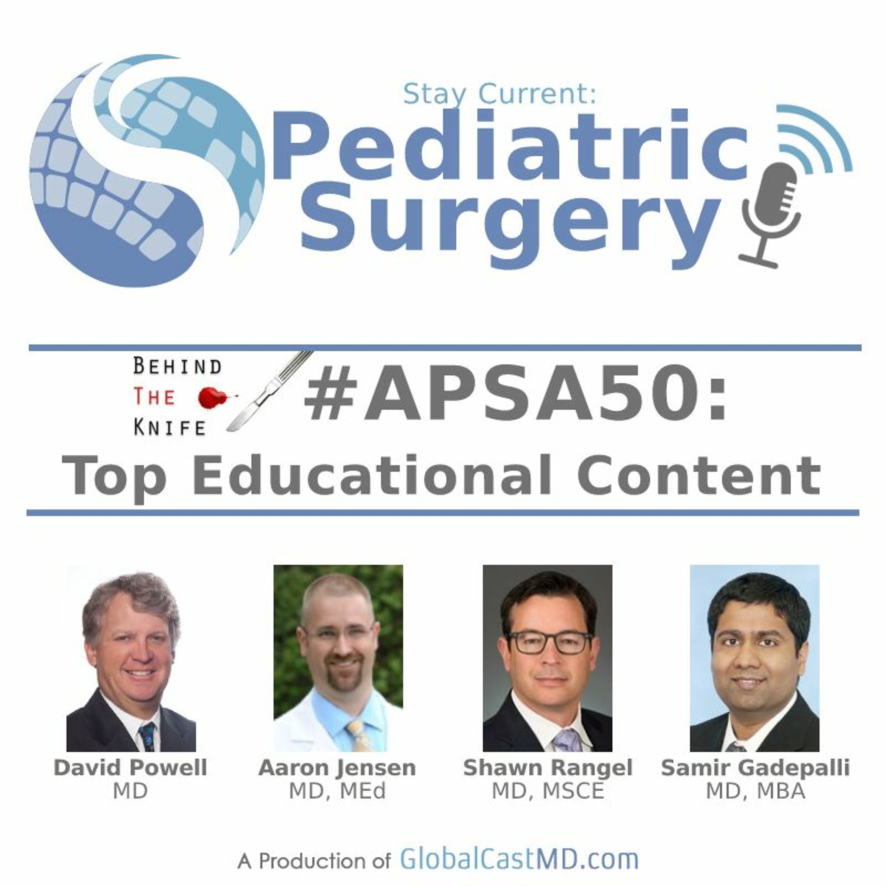 Stay Current in Pediatric Surgery