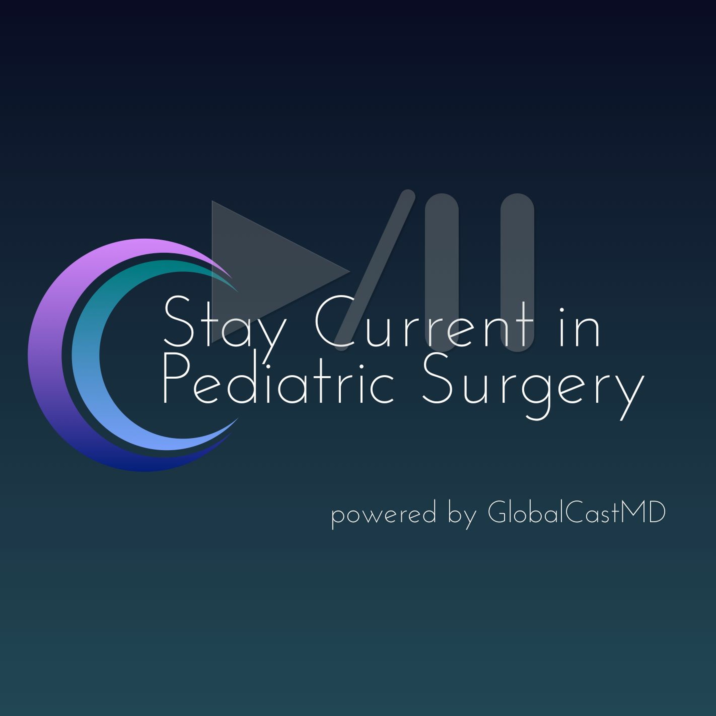 Stay Current in Pediatric Surgery
