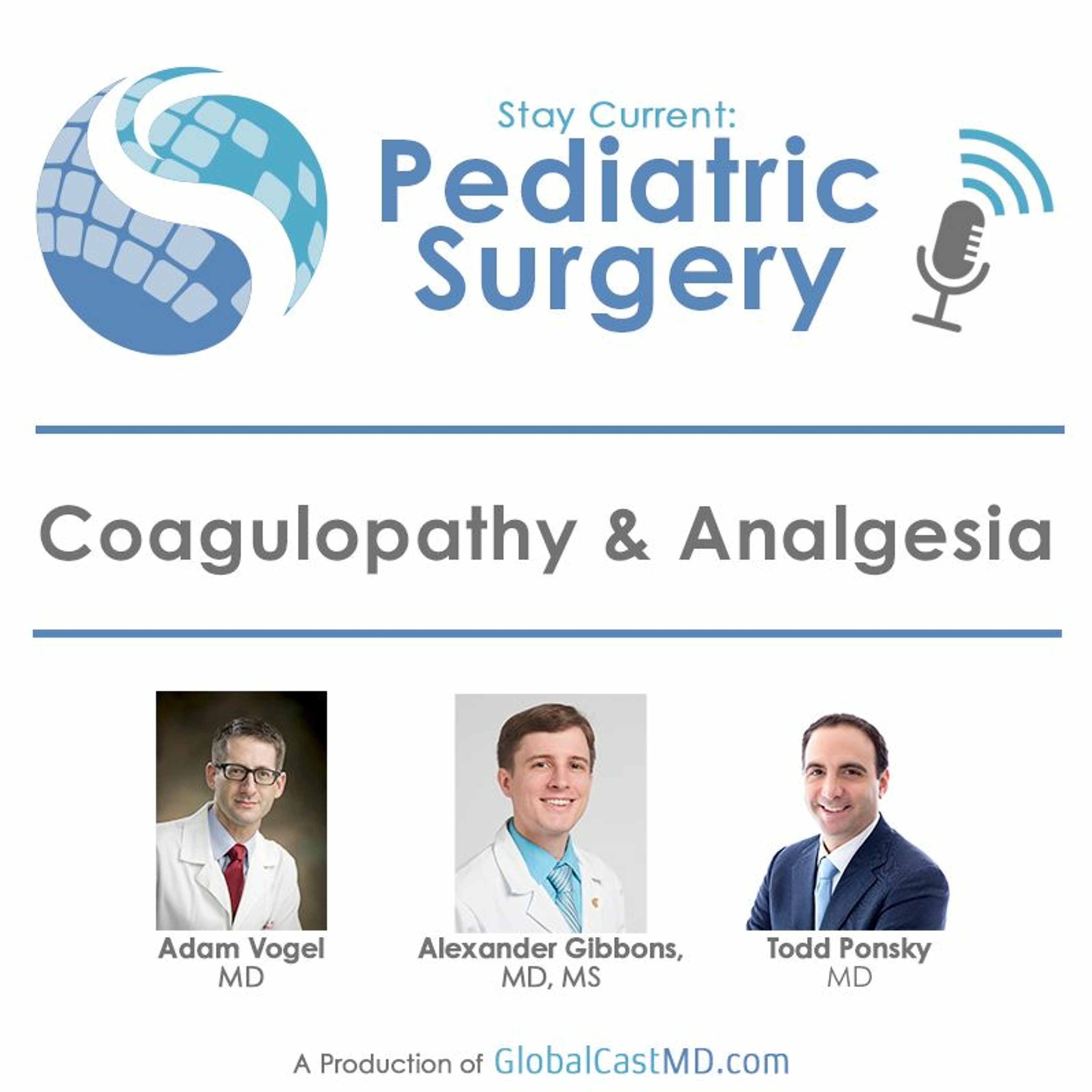 Stay Current in Pediatric Surgery