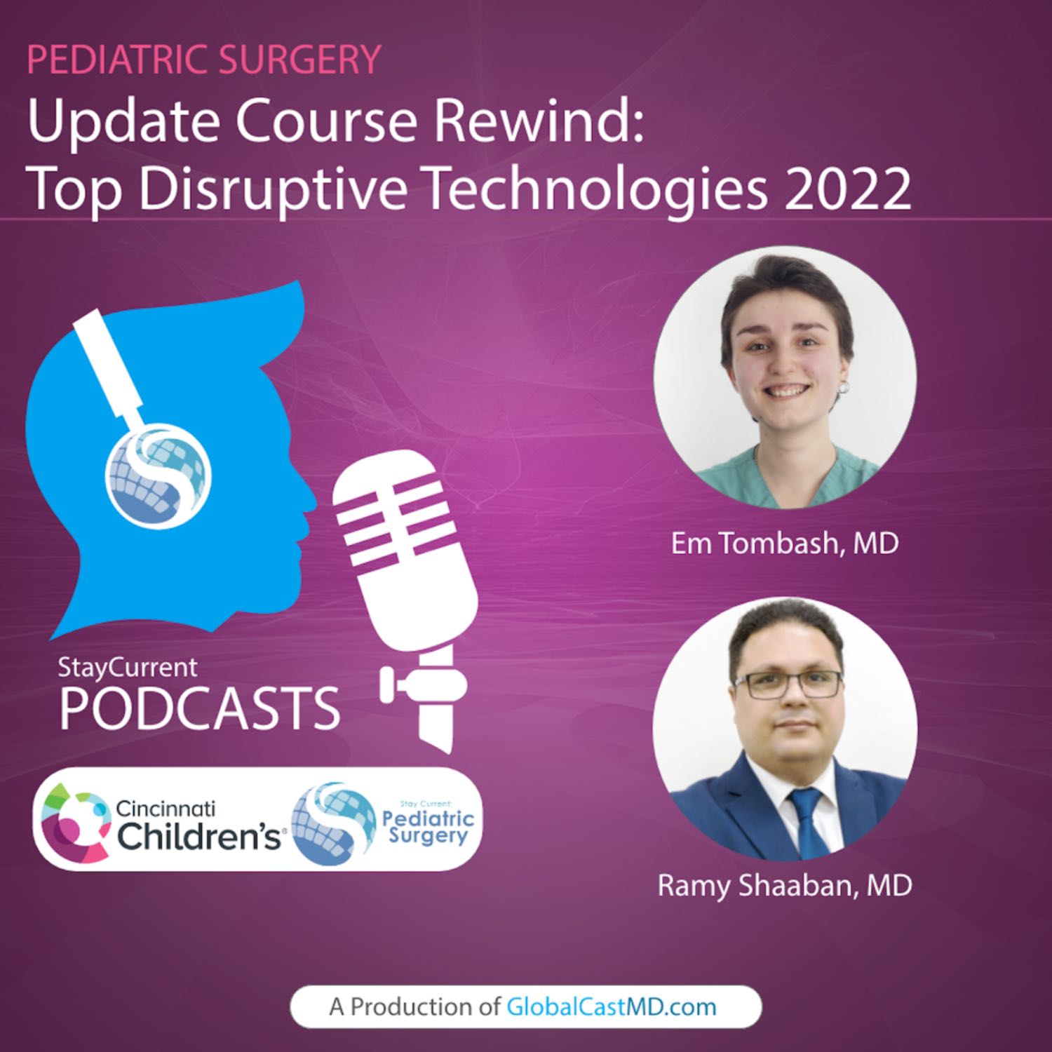 Stay Current in Pediatric Surgery