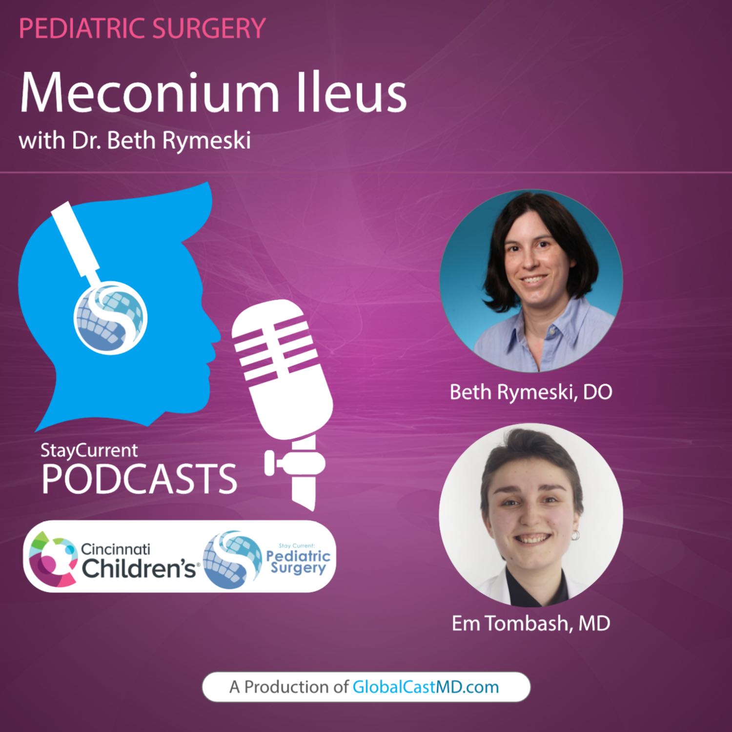 Stay Current in Pediatric Surgery