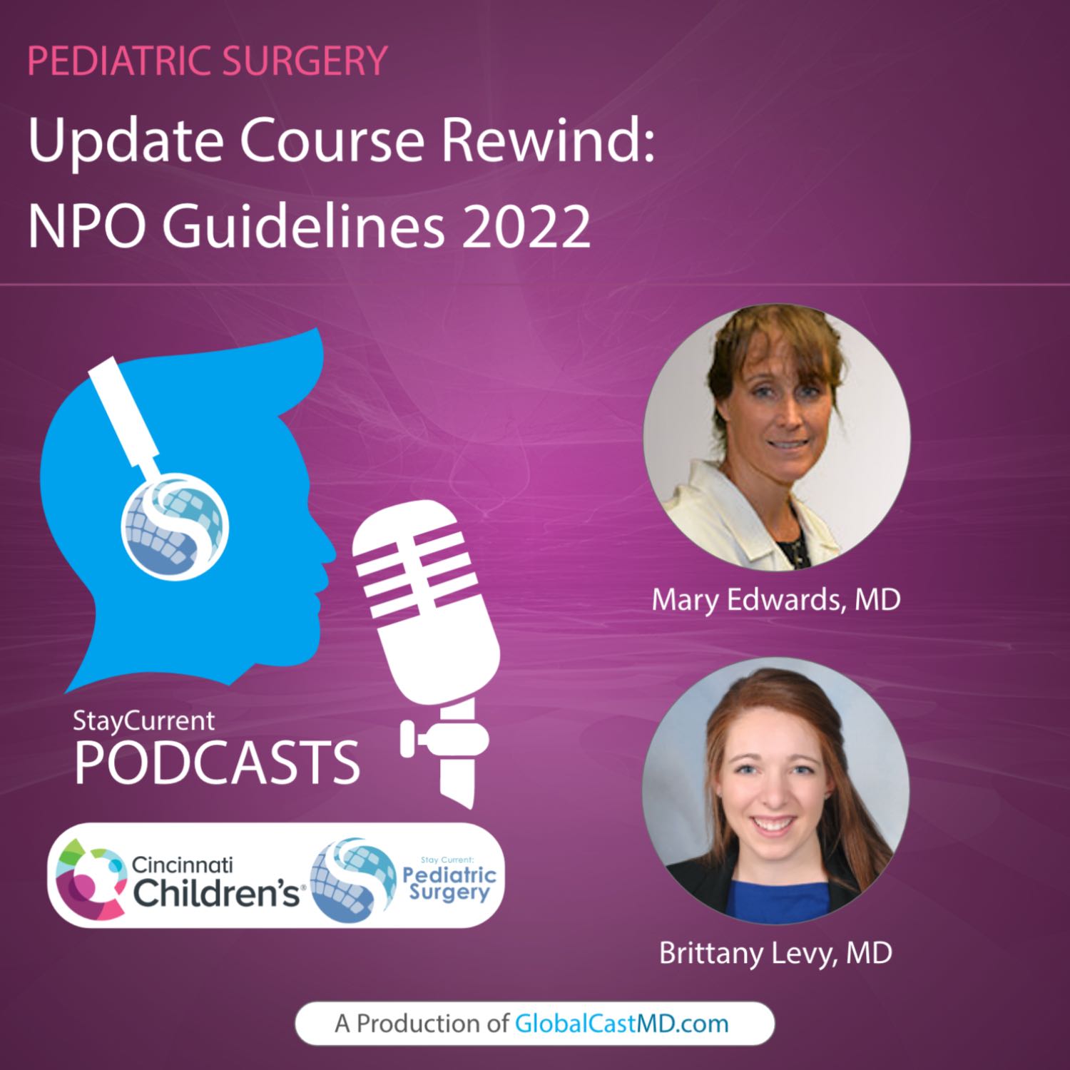 Stay Current in Pediatric Surgery