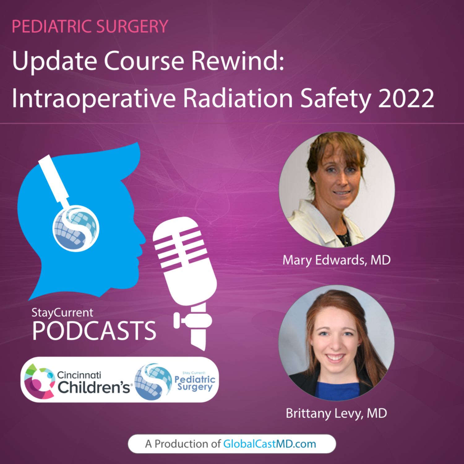 Stay Current in Pediatric Surgery