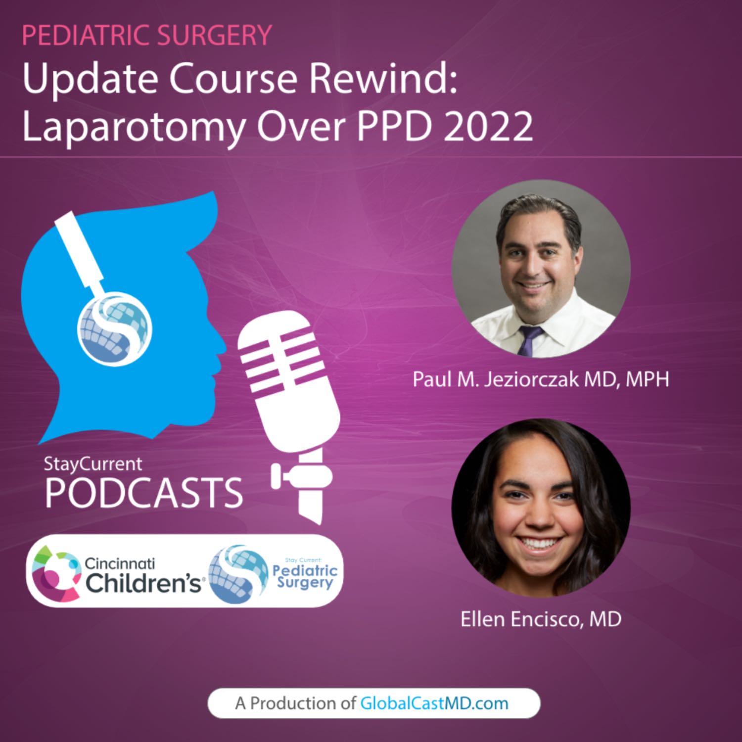 Stay Current in Pediatric Surgery