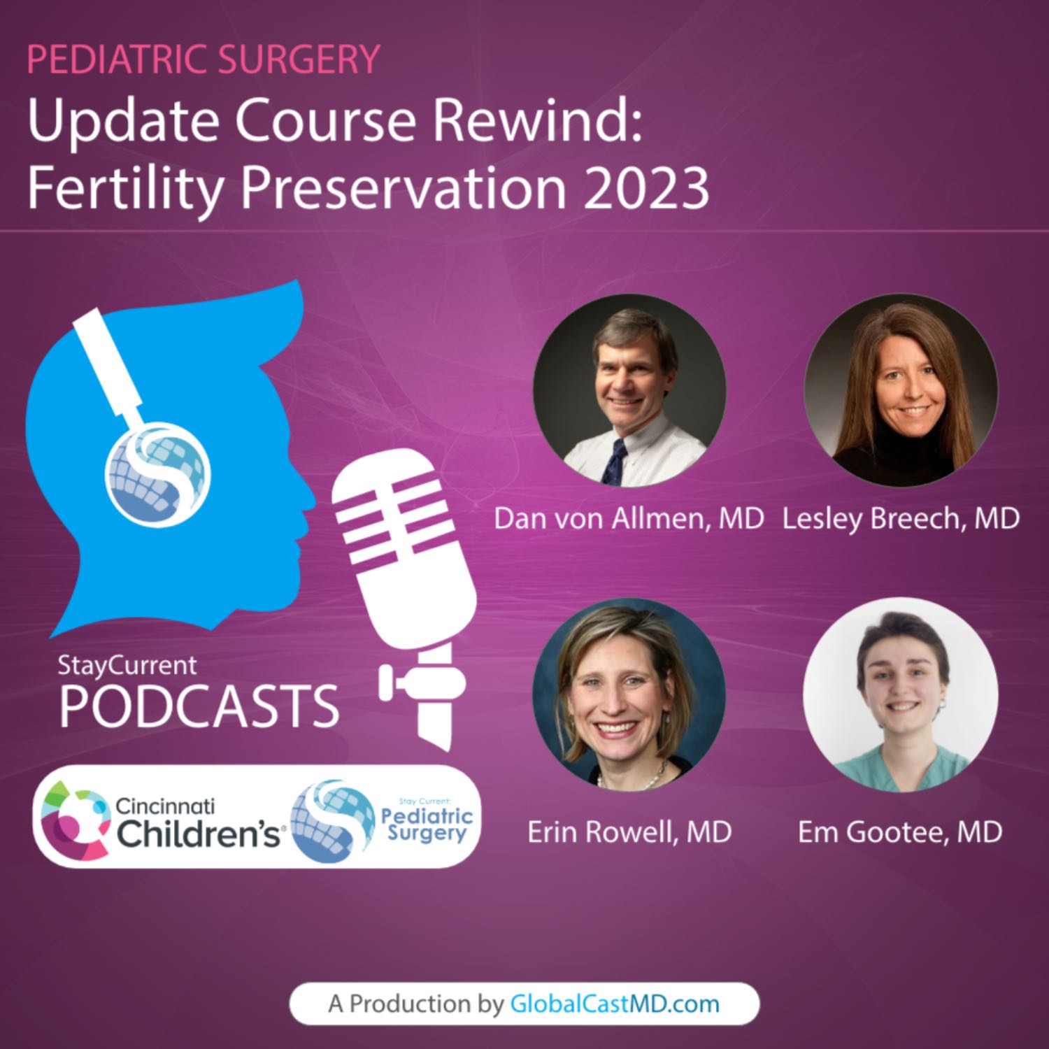 Stay Current in Pediatric Surgery