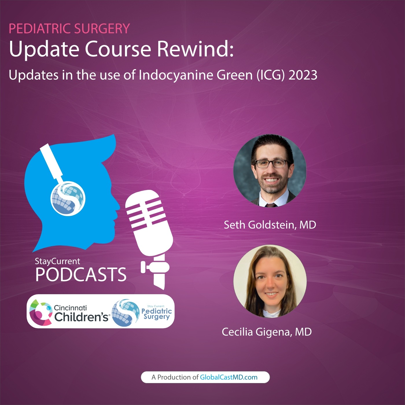 Stay Current in Pediatric Surgery