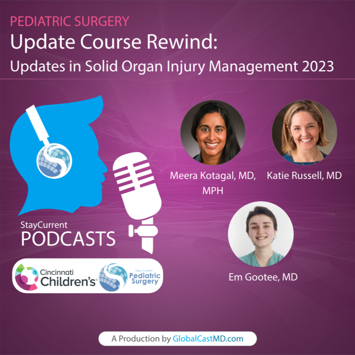 Stay Current in Pediatric Surgery
