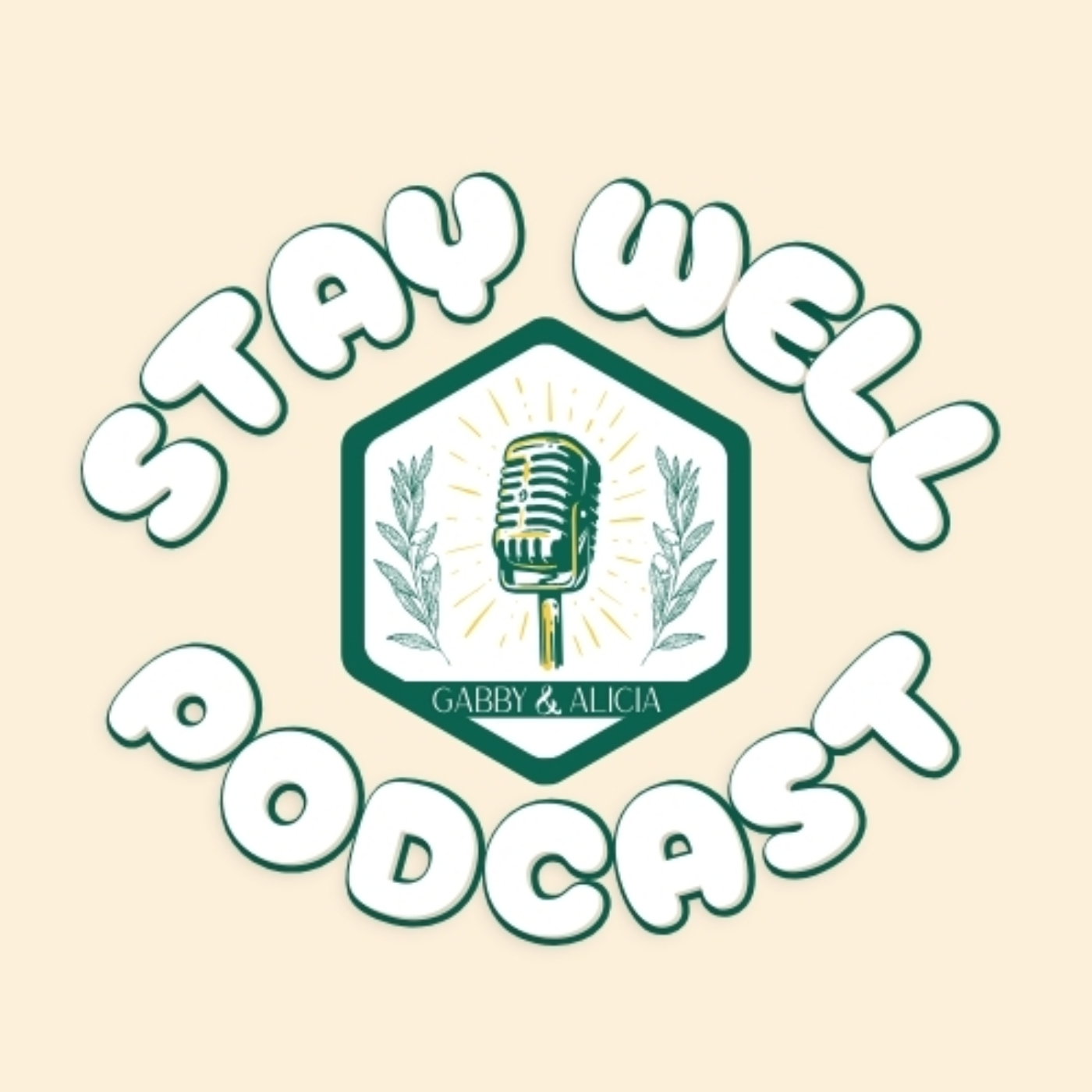 Stay Well Podcast