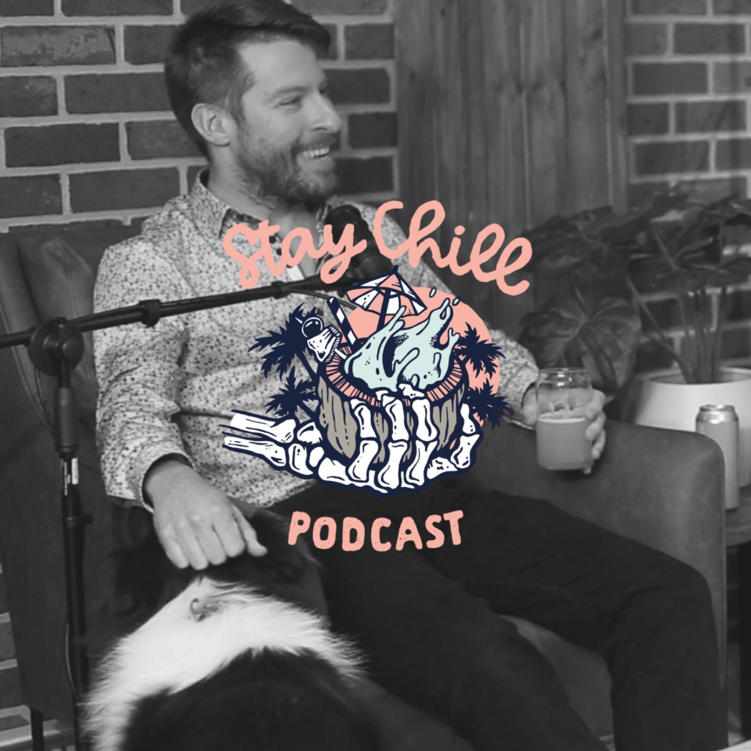 Stay Chill Podcast