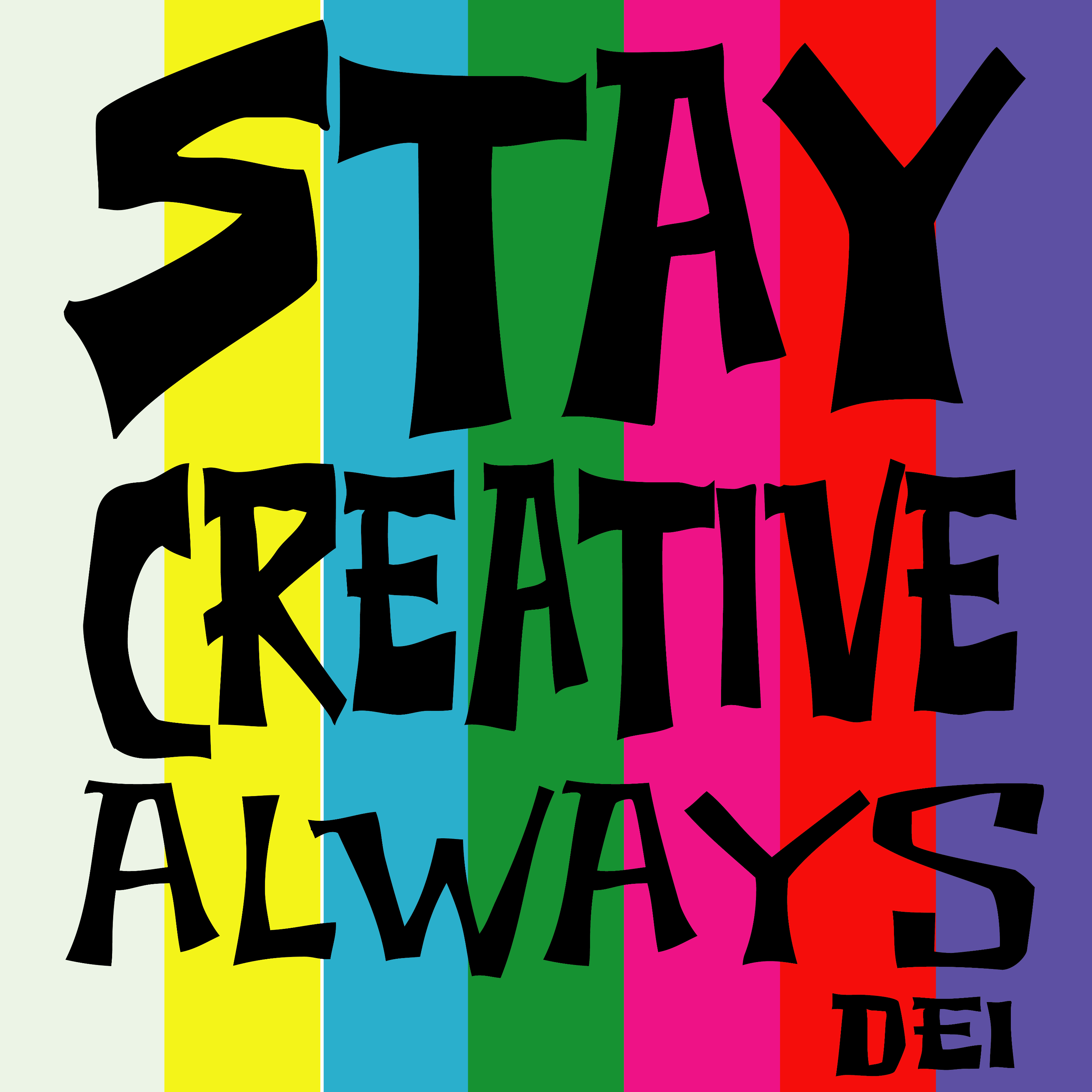 Stay Creative Always -1