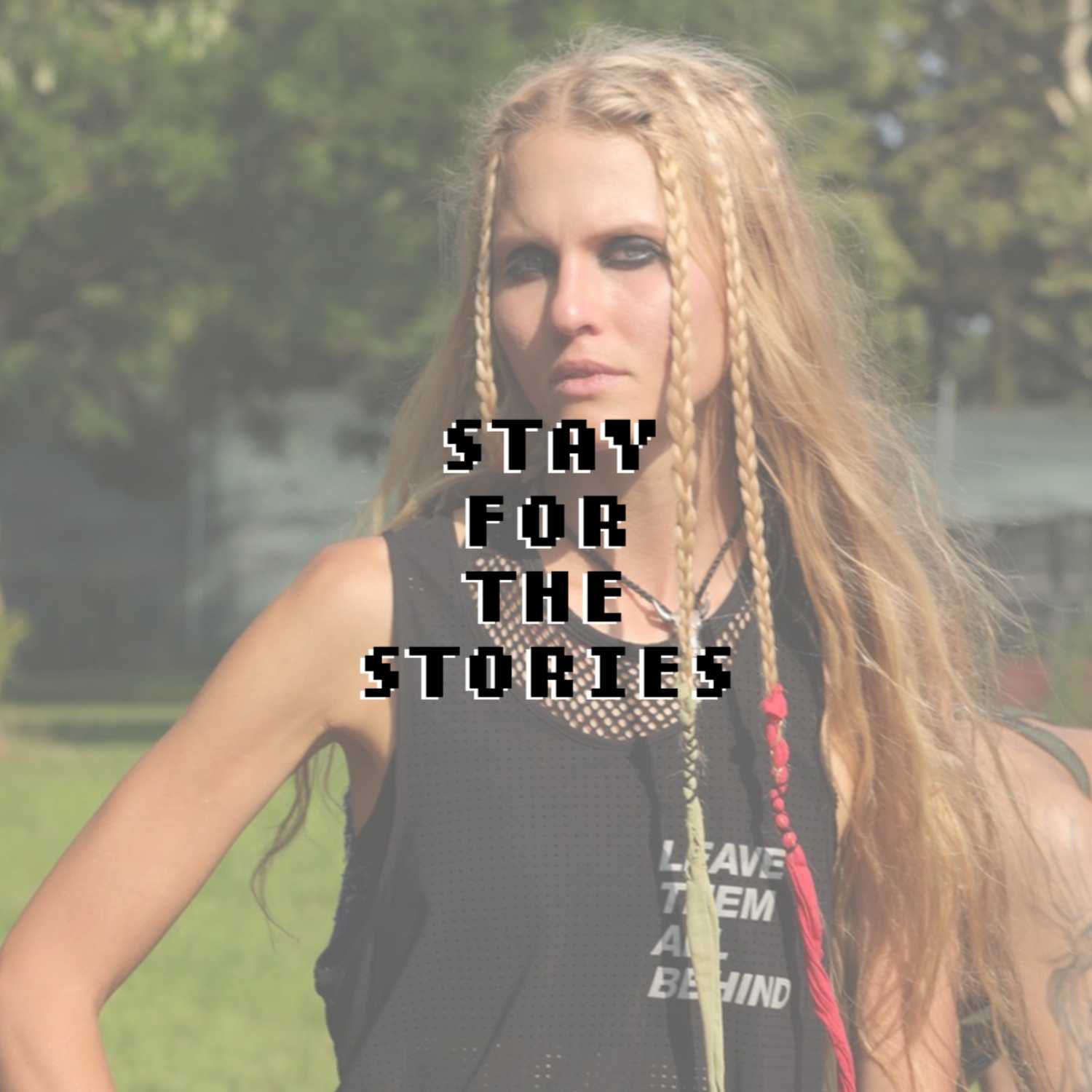 stay for the stories