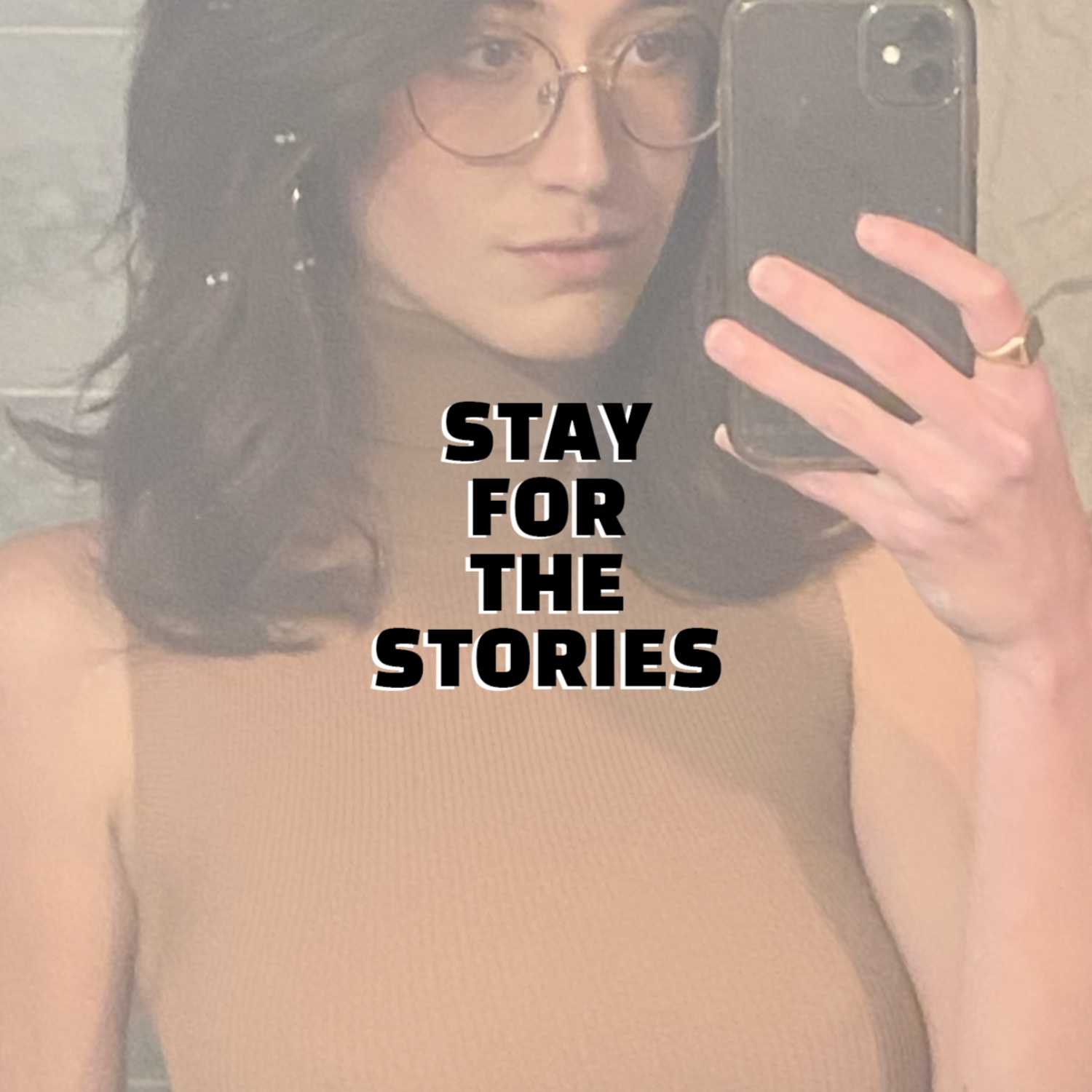 stay for the stories