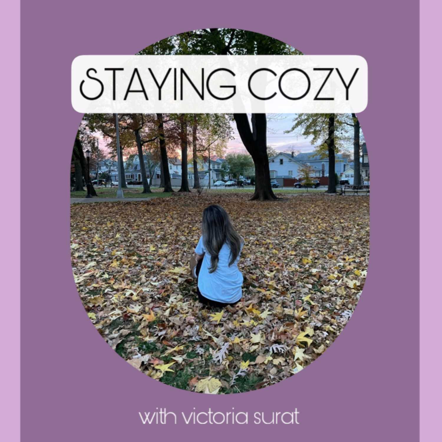 Welcome to staying cozy! episode artwork