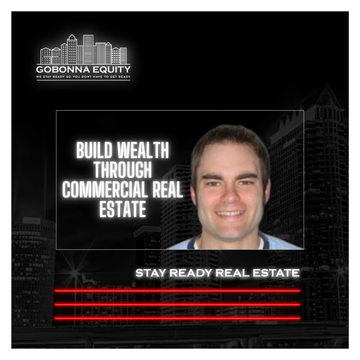Stay Ready Real Estate Podcast