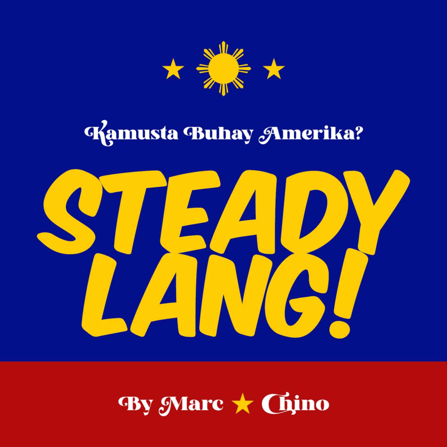 Steady Lang!