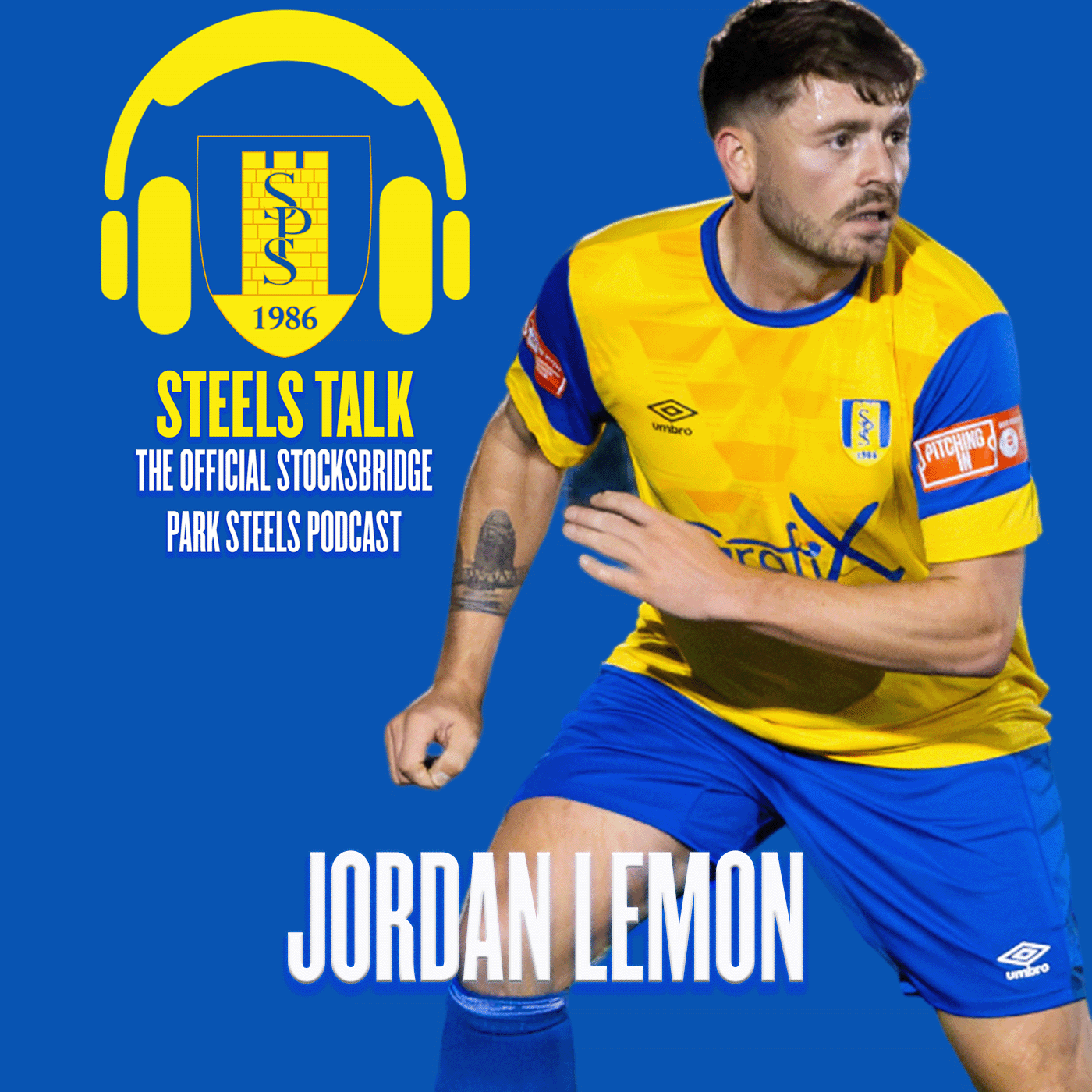 Steels Talk - Episode 3 - Jordan Lemon episode artwork
