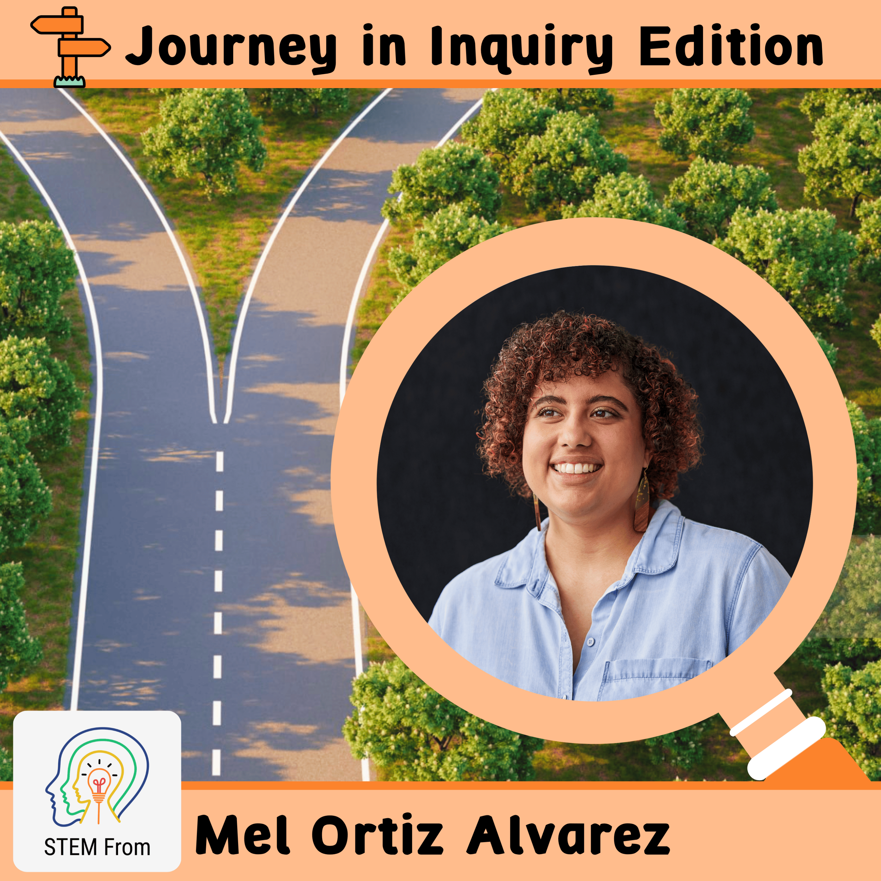 S1 E1 | The STEM Journey Begins: Mel Ortiz, PhD Candidate in Pathobiology