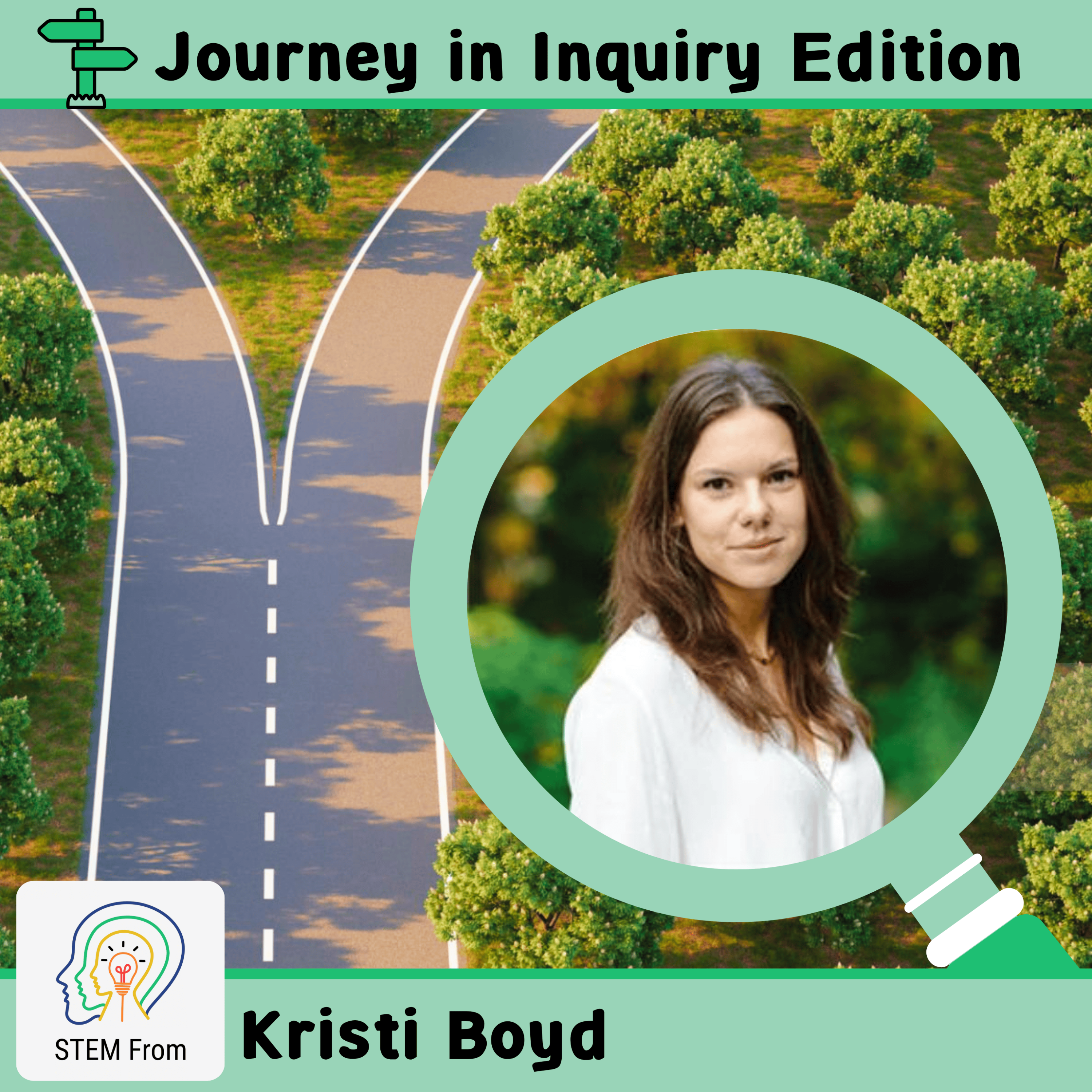 S1 E6 | The STEM Journey Begins: Kristi Boyd, AI Specialist episode artwork