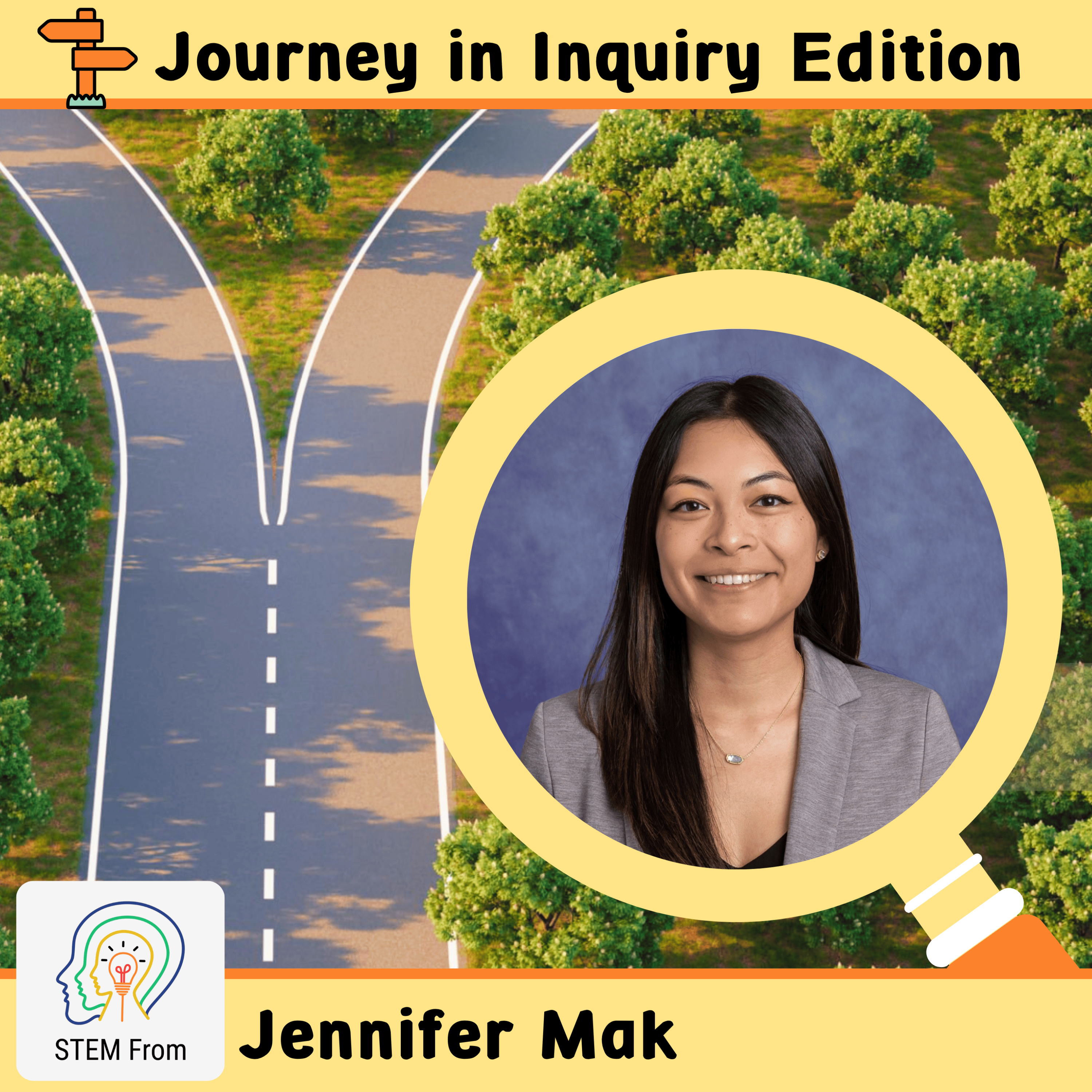 s1 E9 | The STEM Journey Begins: Dr. Jennifer Mak, Biomedical Engineer episode artwork