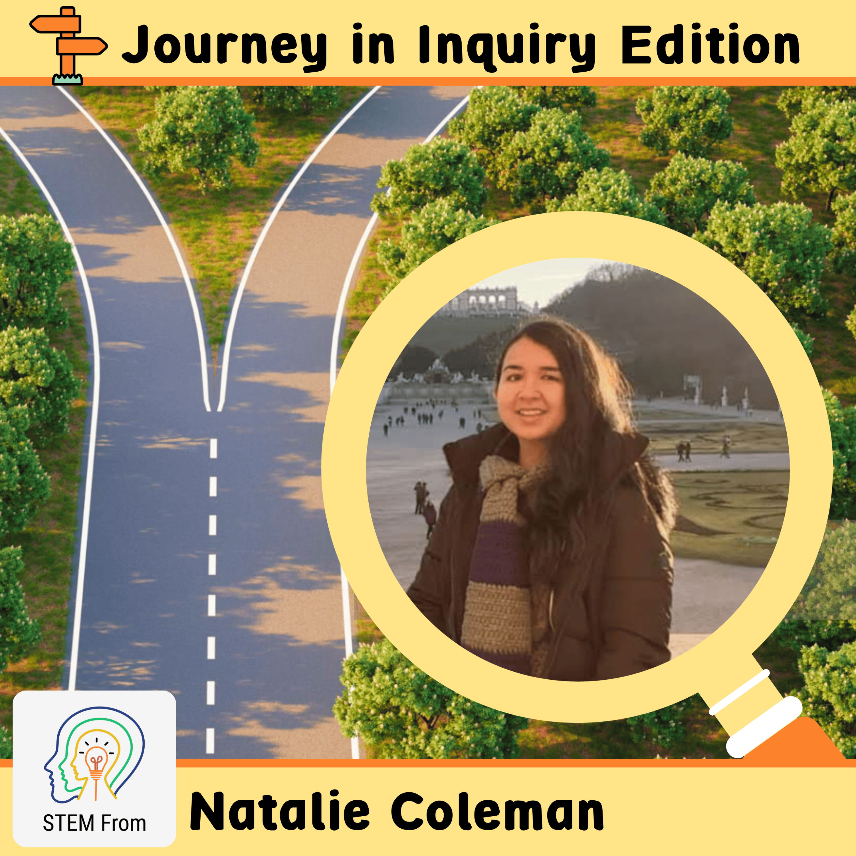 S1 E16 | The STEM Journey Begins: Natalie Coleman, PhD Candidate in Civil Engineering episode artwork