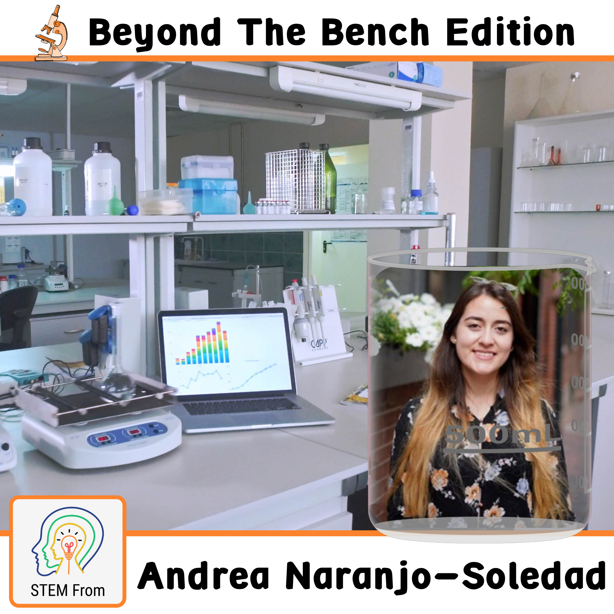 S1 E6 | The STEM Journey Begins: Andrea Naranjo-Soledad, PhD Candidate Environmental Engineering episode artwork