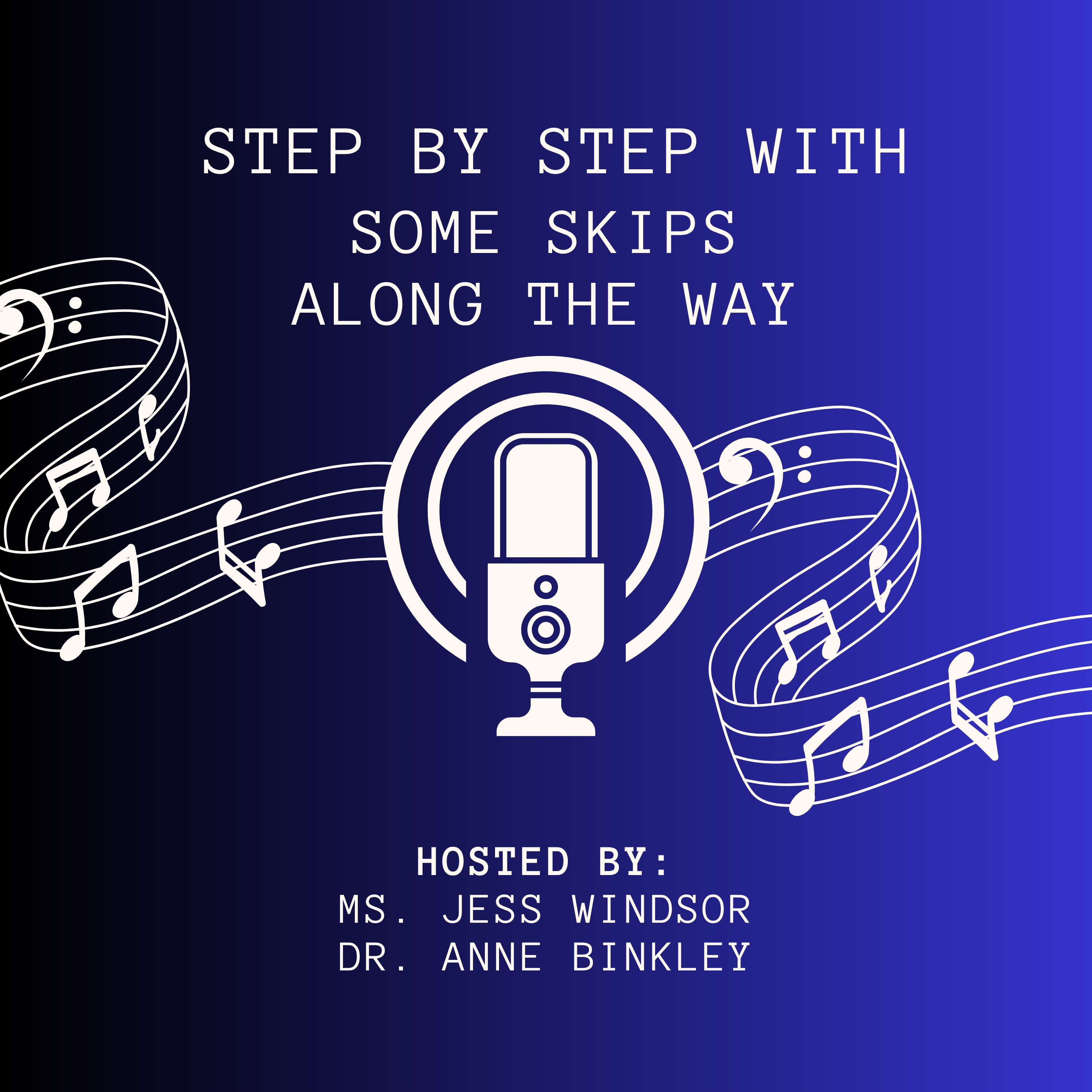 Step by Step with some Skips Along the Way podcast artwork
