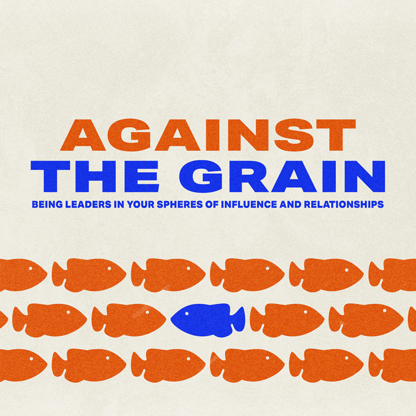 Against the Grain | Week 2 | Nate Hicks