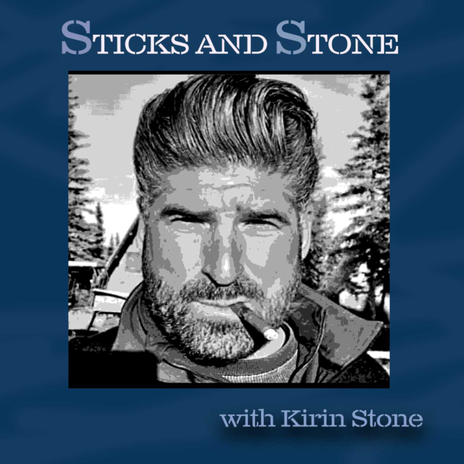 Sticks and Stone
