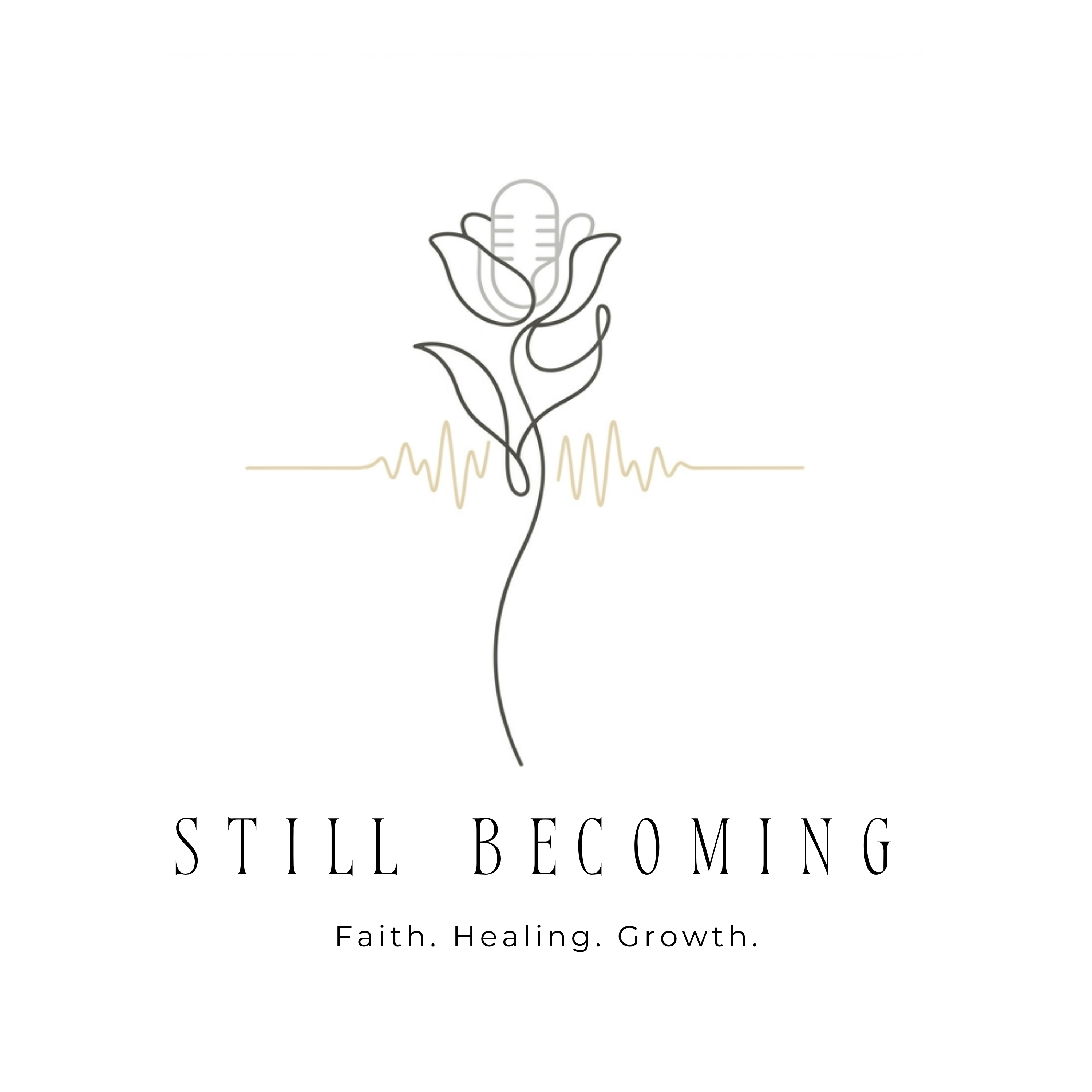 Still Becoming