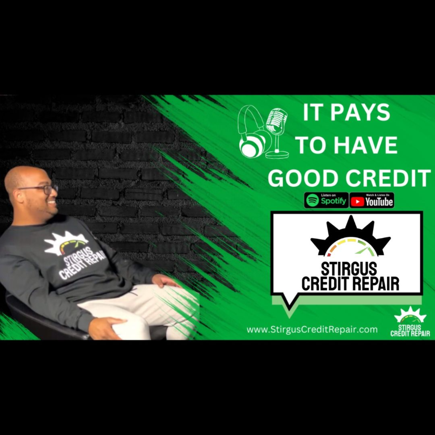 It Pays To Have Good Credit