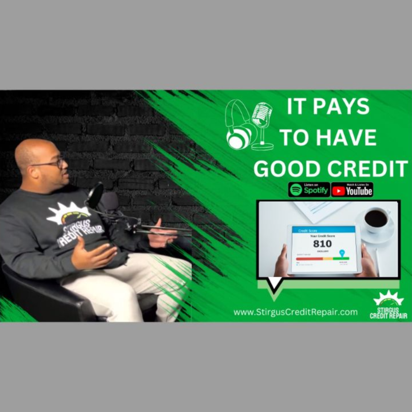 It Pays To Have Good Credit