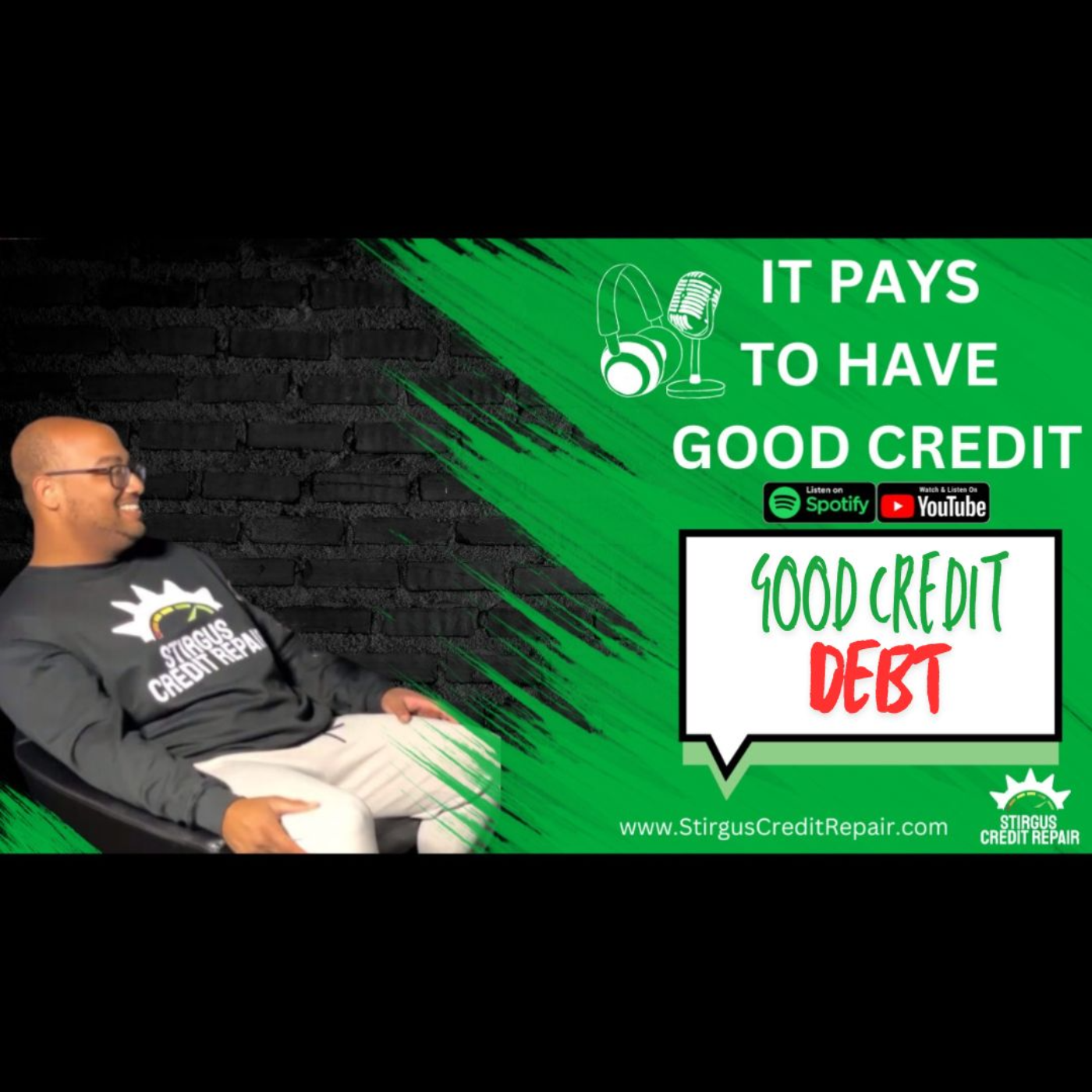 It Pays To Have Good Credit