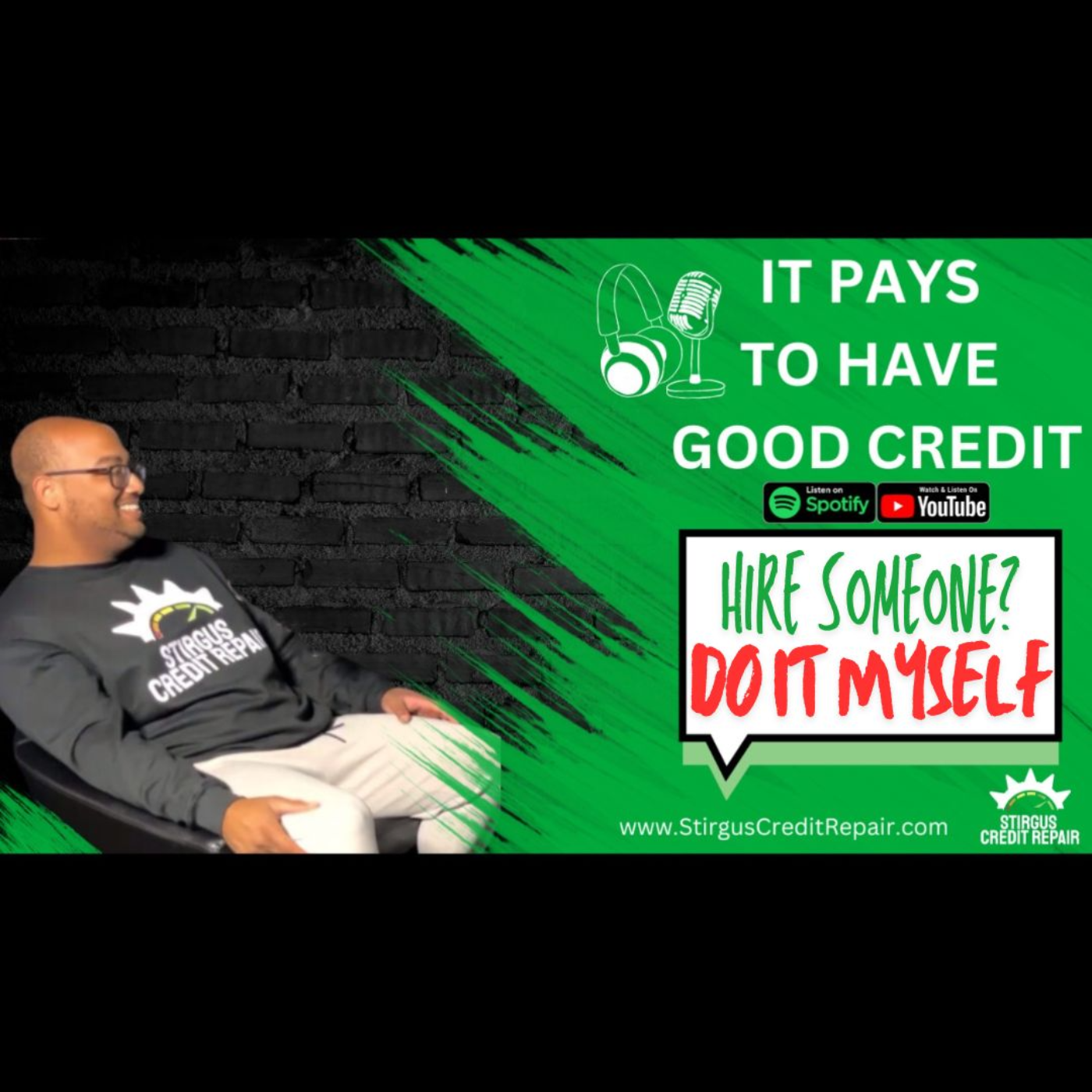 It Pays To Have Good Credit