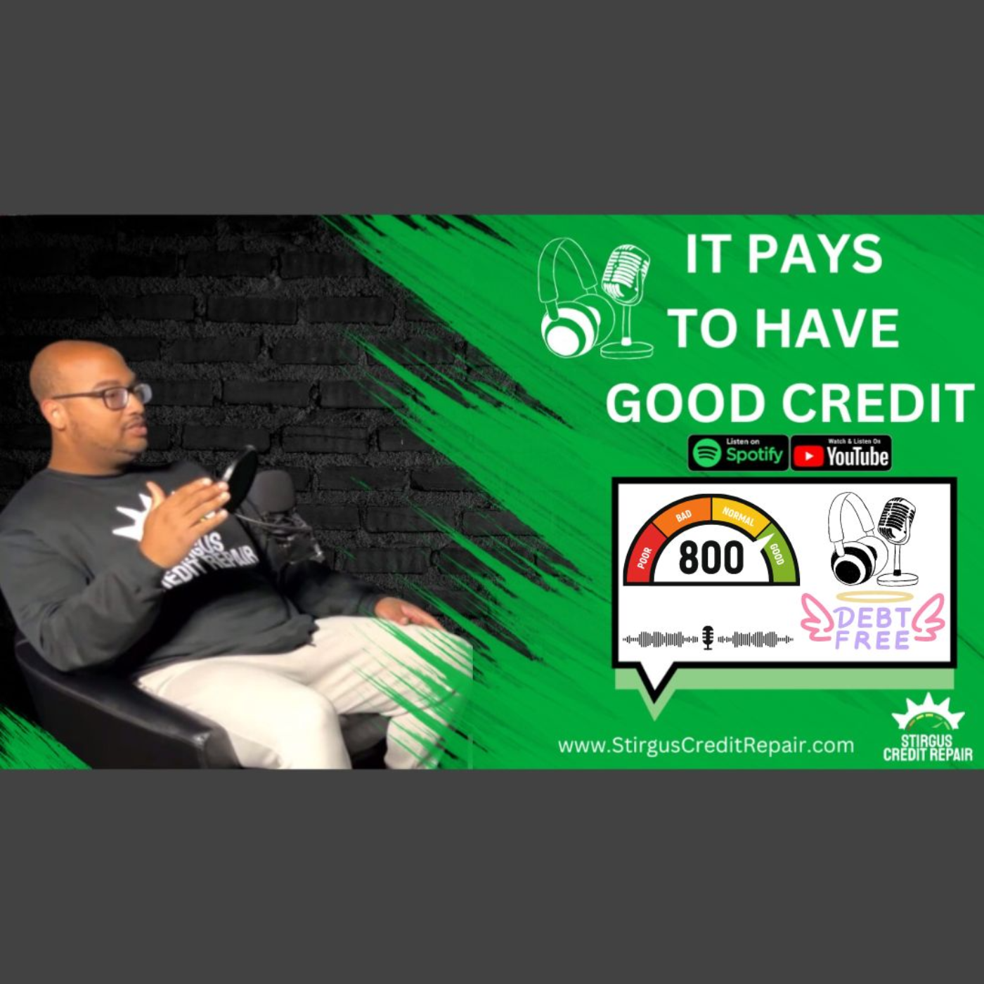 It Pays To Have Good Credit
