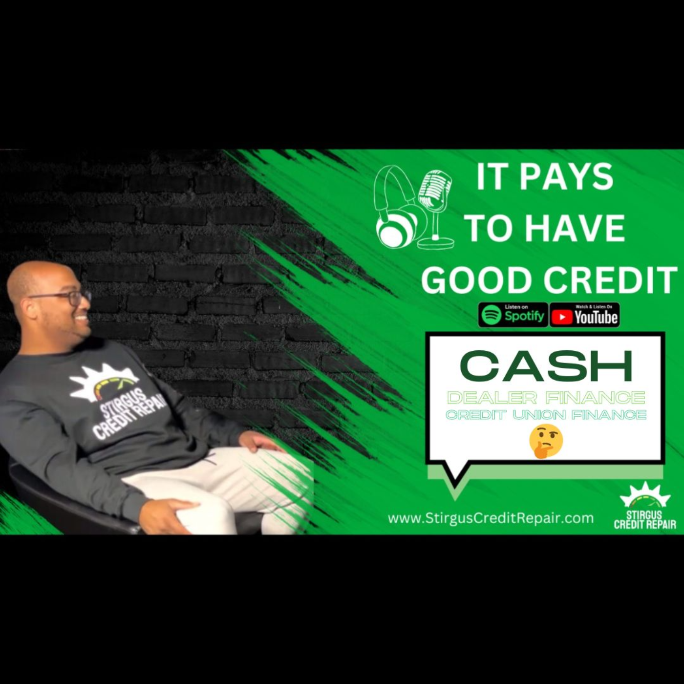 It Pays To Have Good Credit
