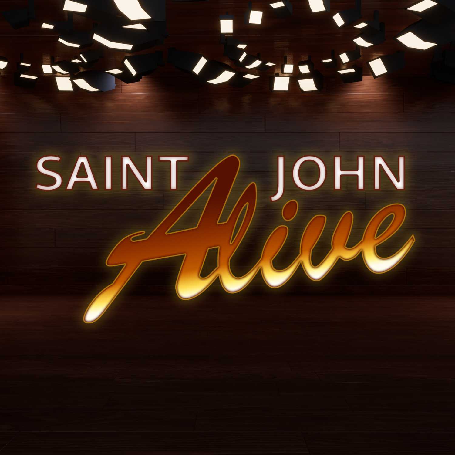 Saint John Alive