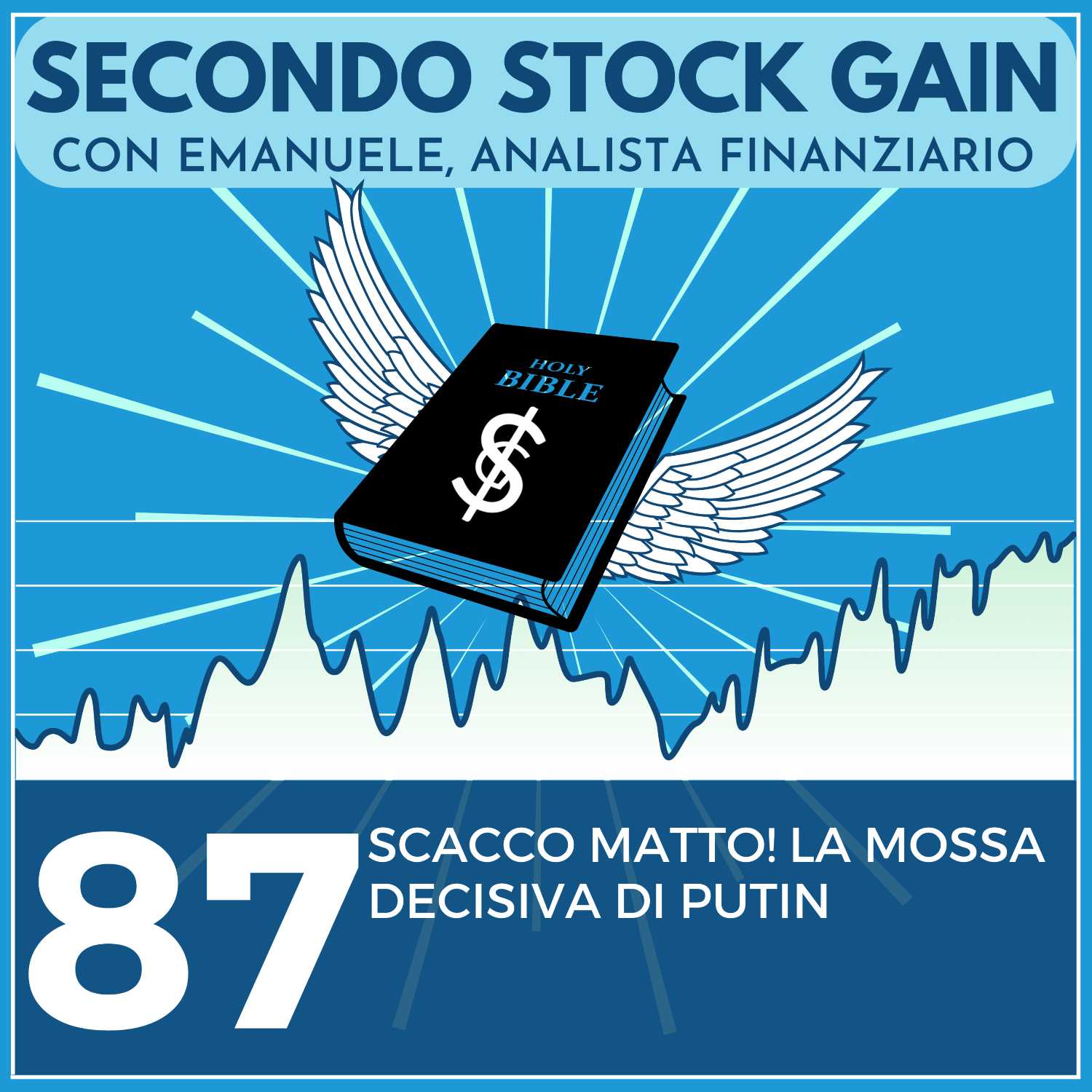 STOCK GAIN PODCAST - SECONDO STOCK GAIN