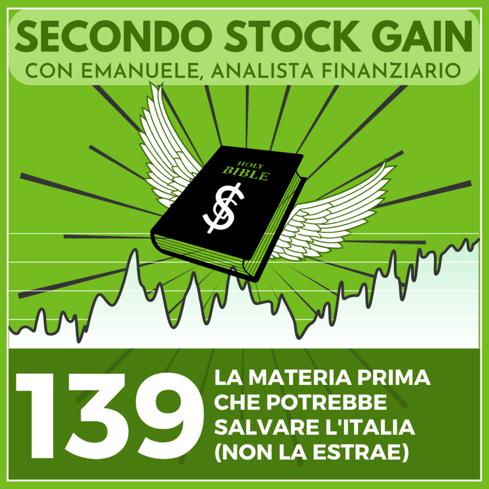 139 - La MATERIA PRIMA che potrebbe SALVARE l'Italia (NON la estrae) episode artwork