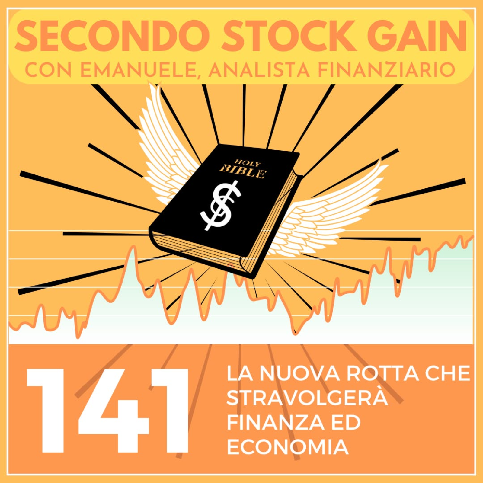141 - La NUOVA Rotta che stravolgerà finanza ed economia episode artwork