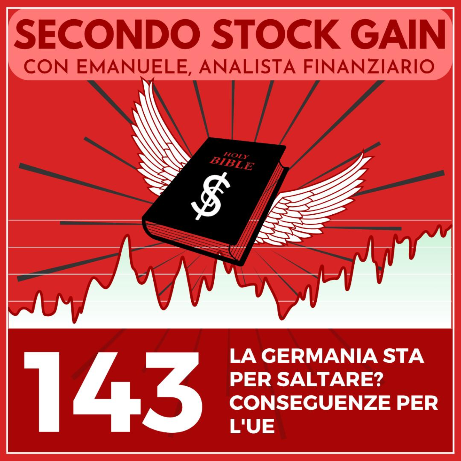 143 - La Germania sta per SALTARE? Conseguenze per l'UE episode artwork