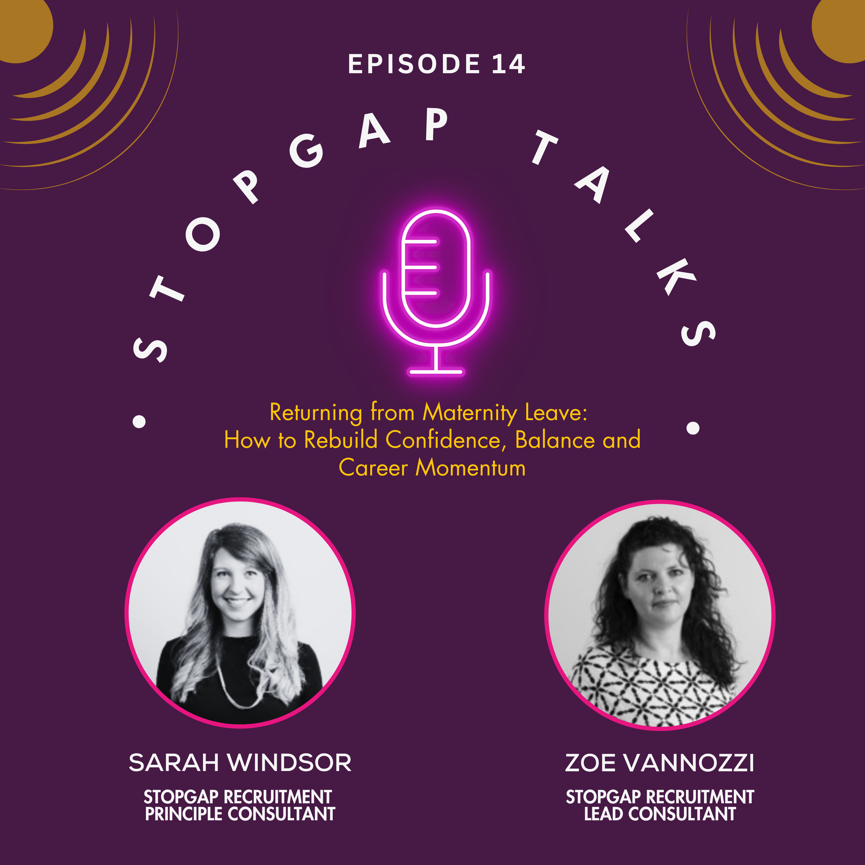 Returning from Maternity Leave: How to Rebuild Confidence, Balance and Career Momentum